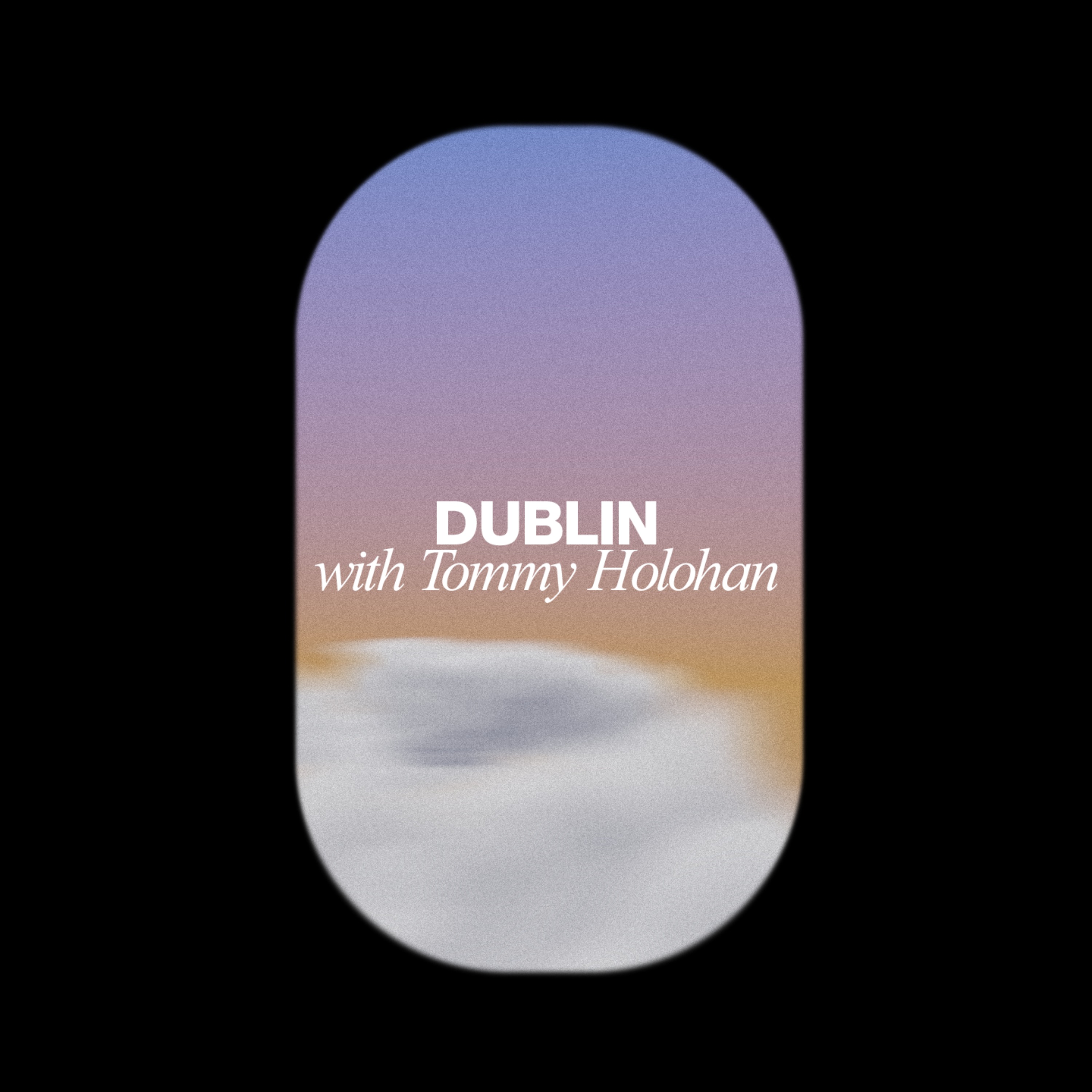 IOM Recommends: Dublin, with Tommy Holohan