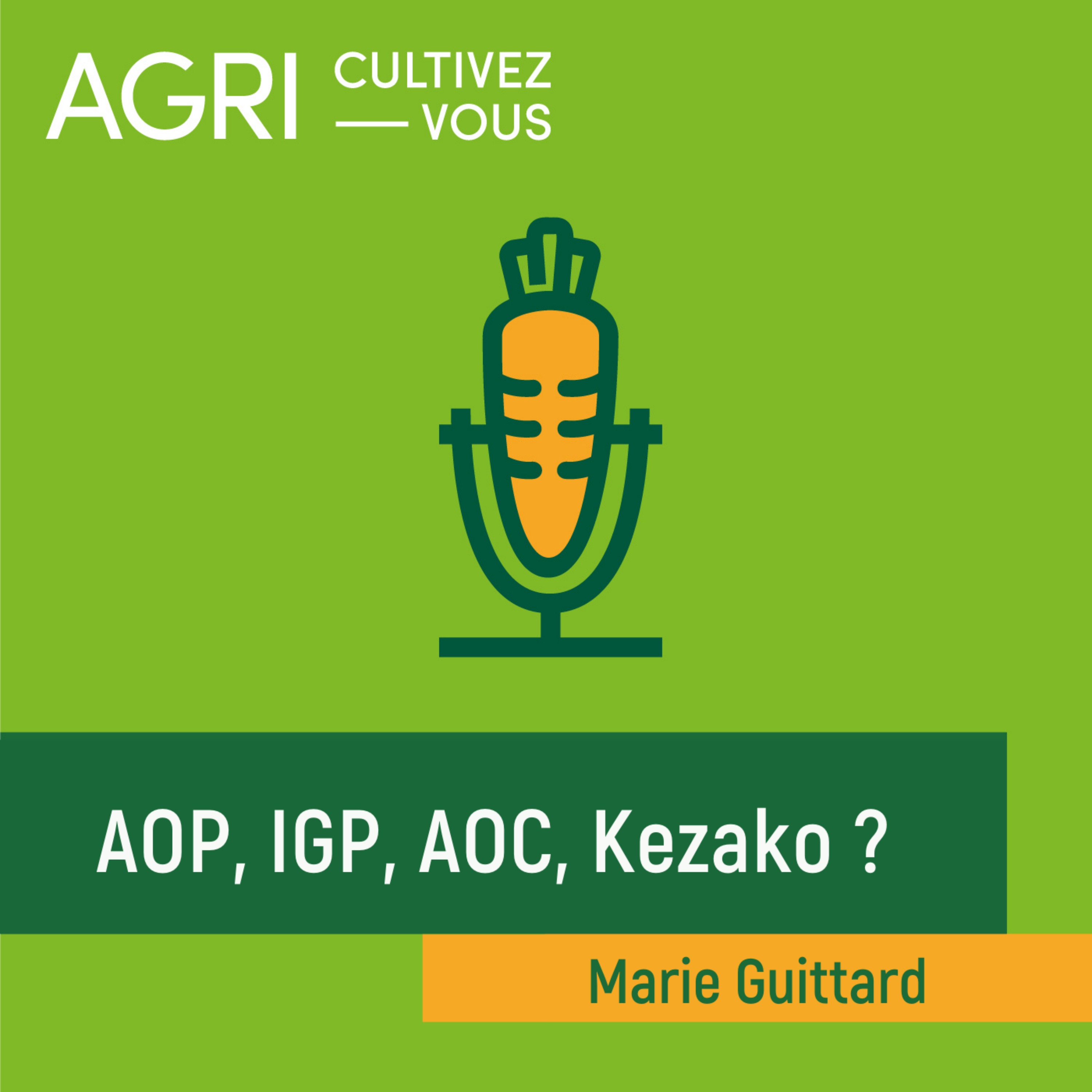 AOP, IGP, AOC, Kézako ?