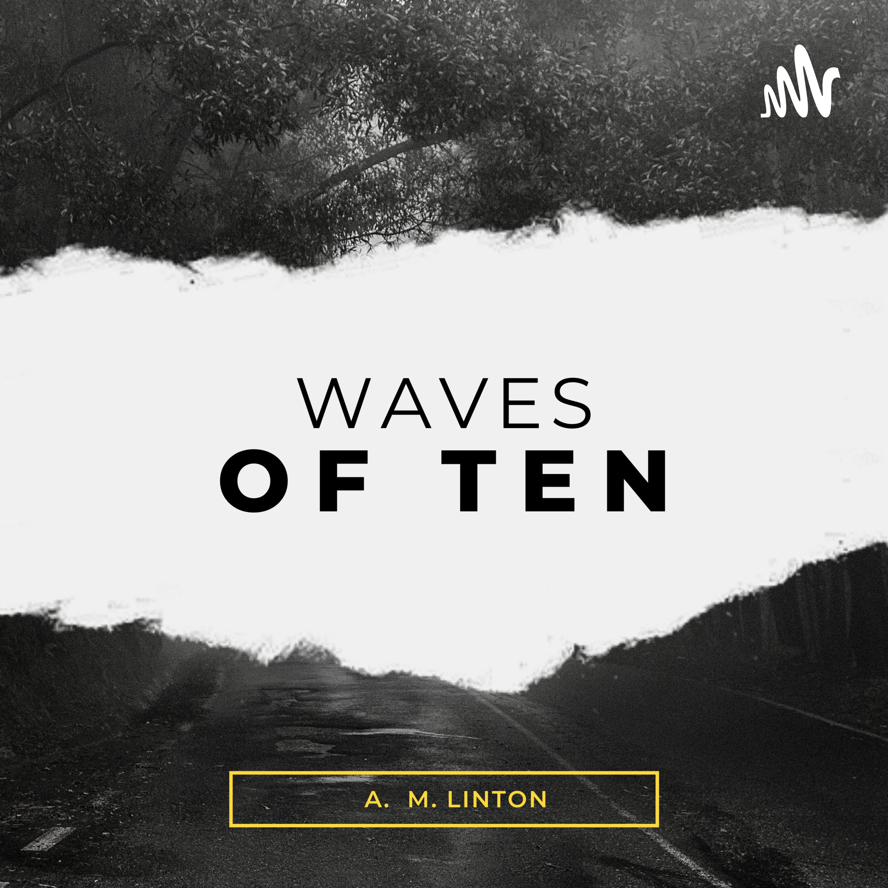 Waves of Ten