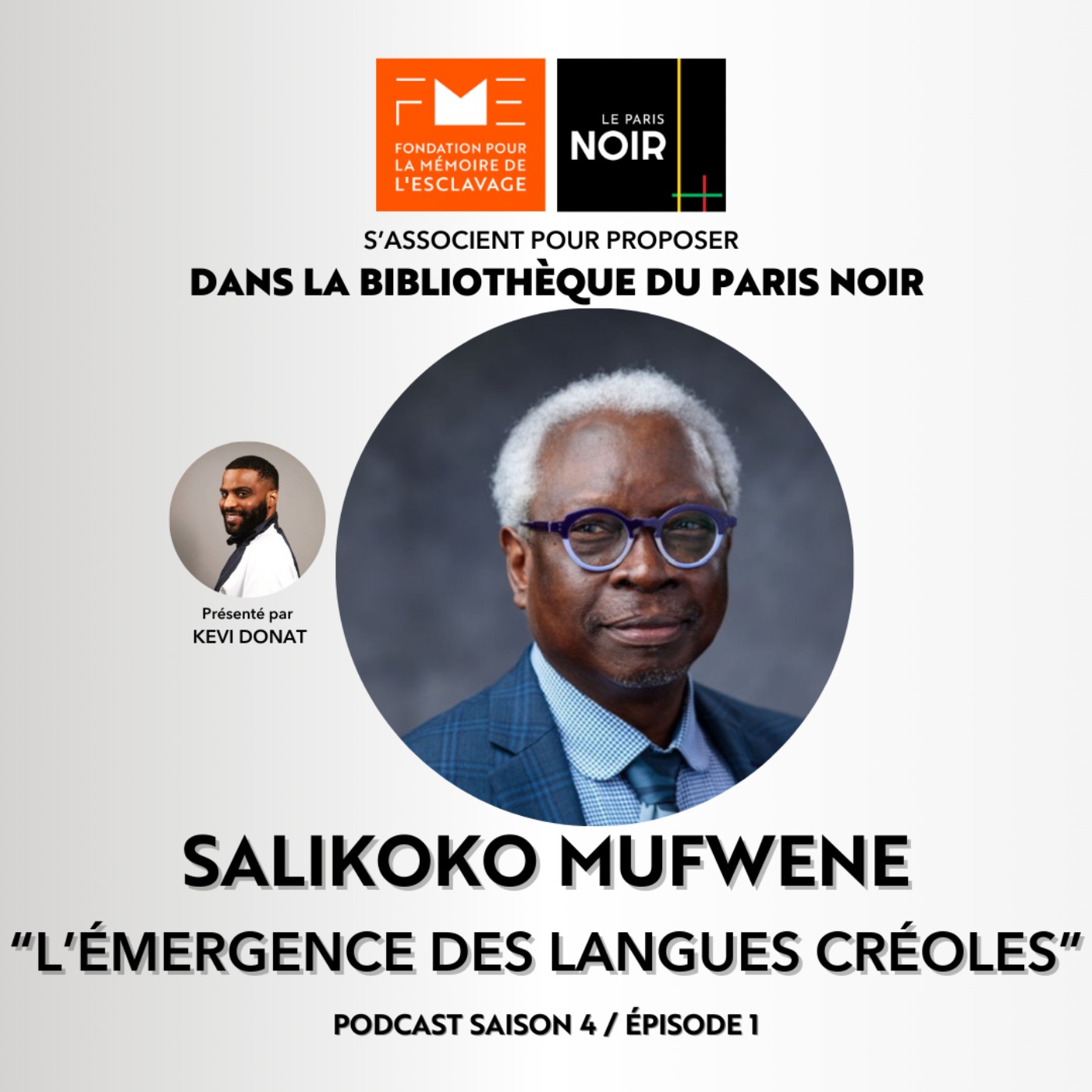 Episode 10 : L'émergence des langues créoles avec Salikoko Mufwene