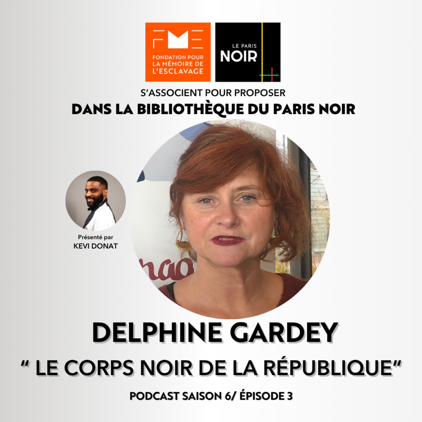 Episode 29 : le corps noir de la République avec Delphine Gardey