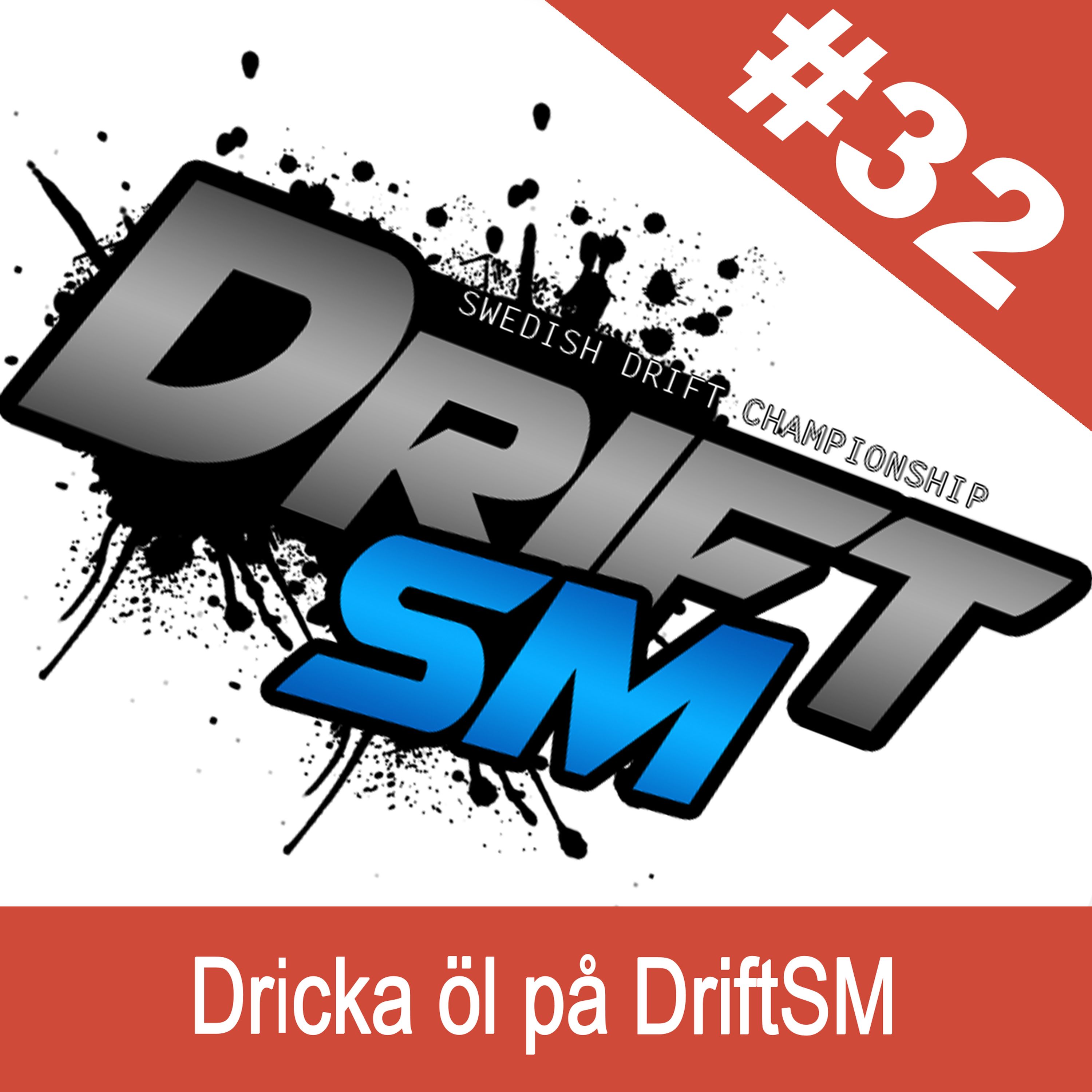 #32 - Dricka öl på DriftSM episode artwork