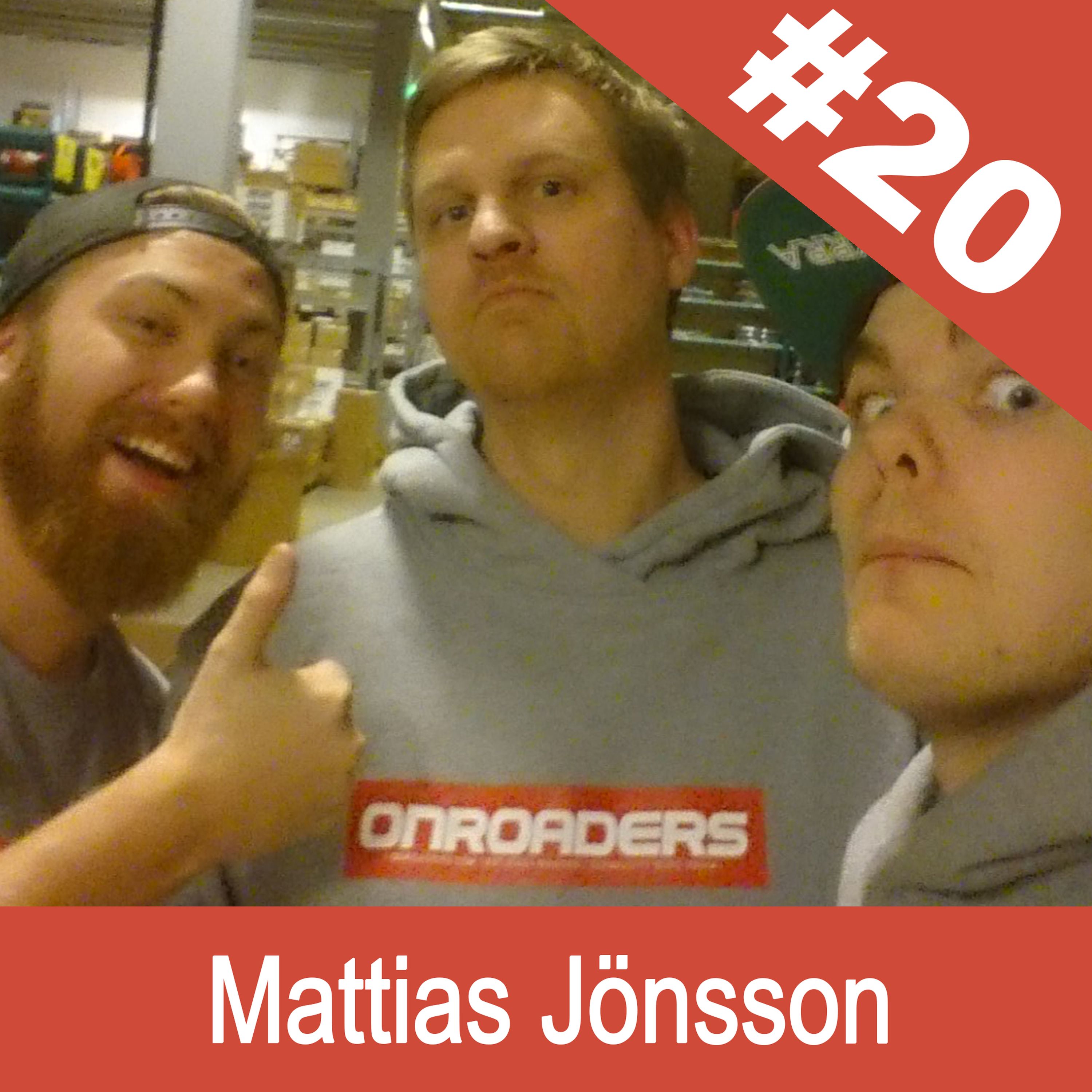 #20 - Mattias Jönsson episode artwork