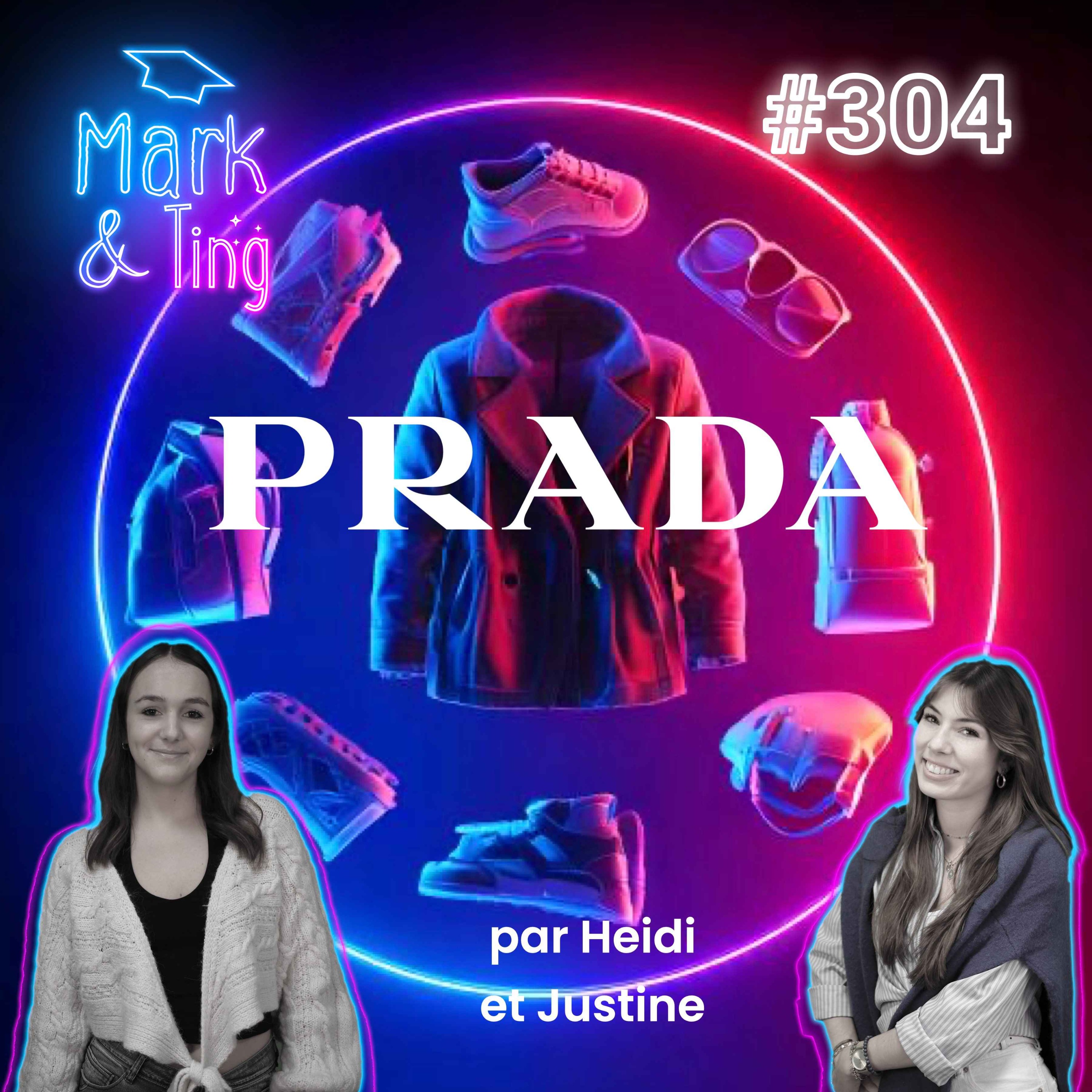 #304 - [HISTOIRE DE MARQUE] - Prada : L'avant-garde du luxe à l'italienne