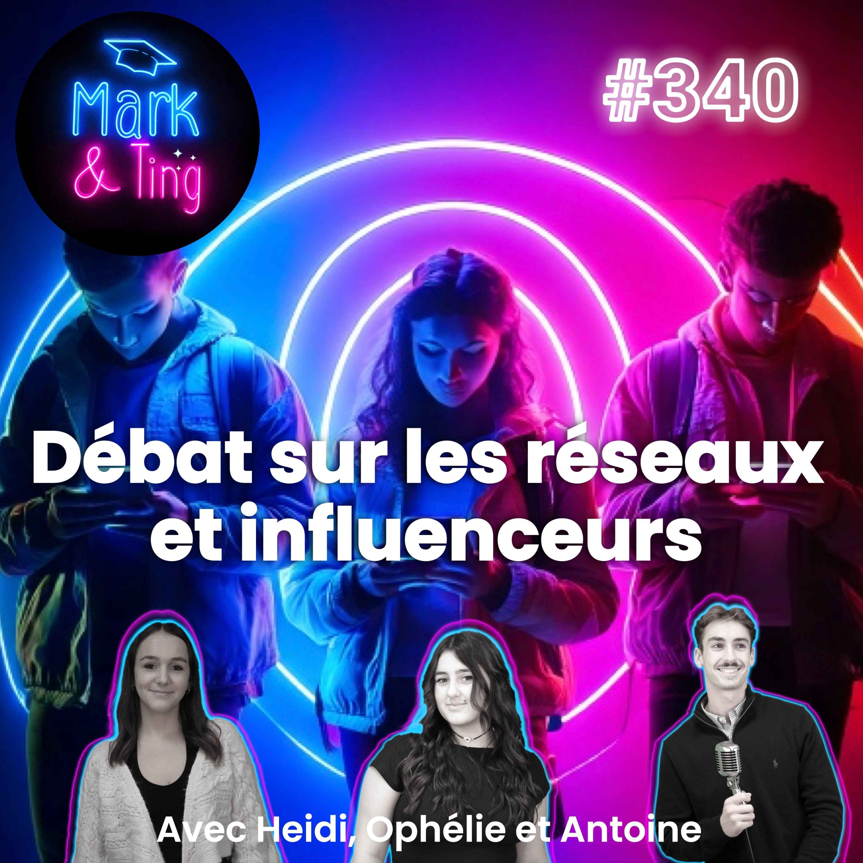 #340 - [TENDANCES] - Réseaux sociaux et influenceurs : Quel impact sur la génération étudiante ?