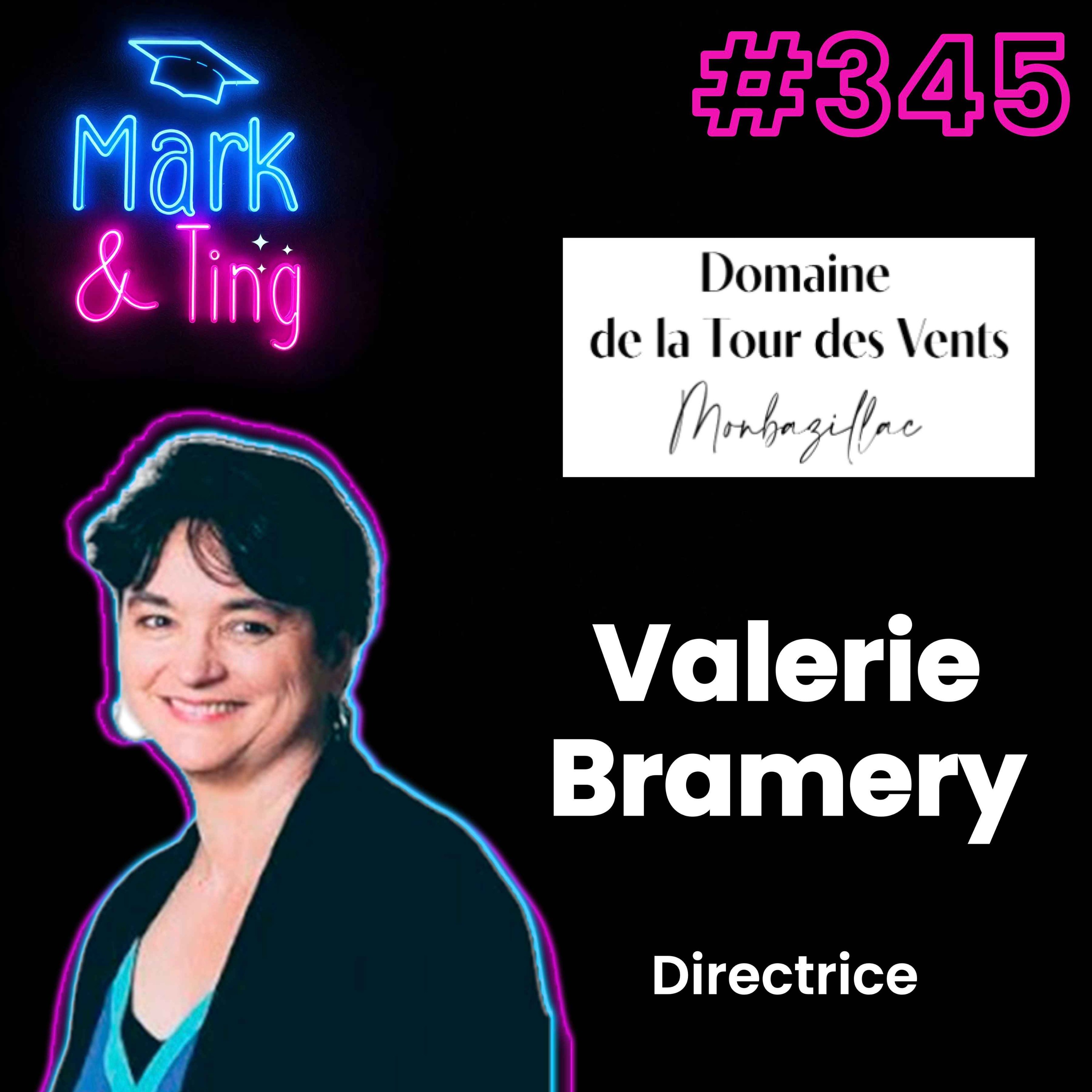 %23345 – Interview de Valérie Bramery, directrice du Domaine de la Tour des Vents (1 ⭐ Michelin, Monbazillac)