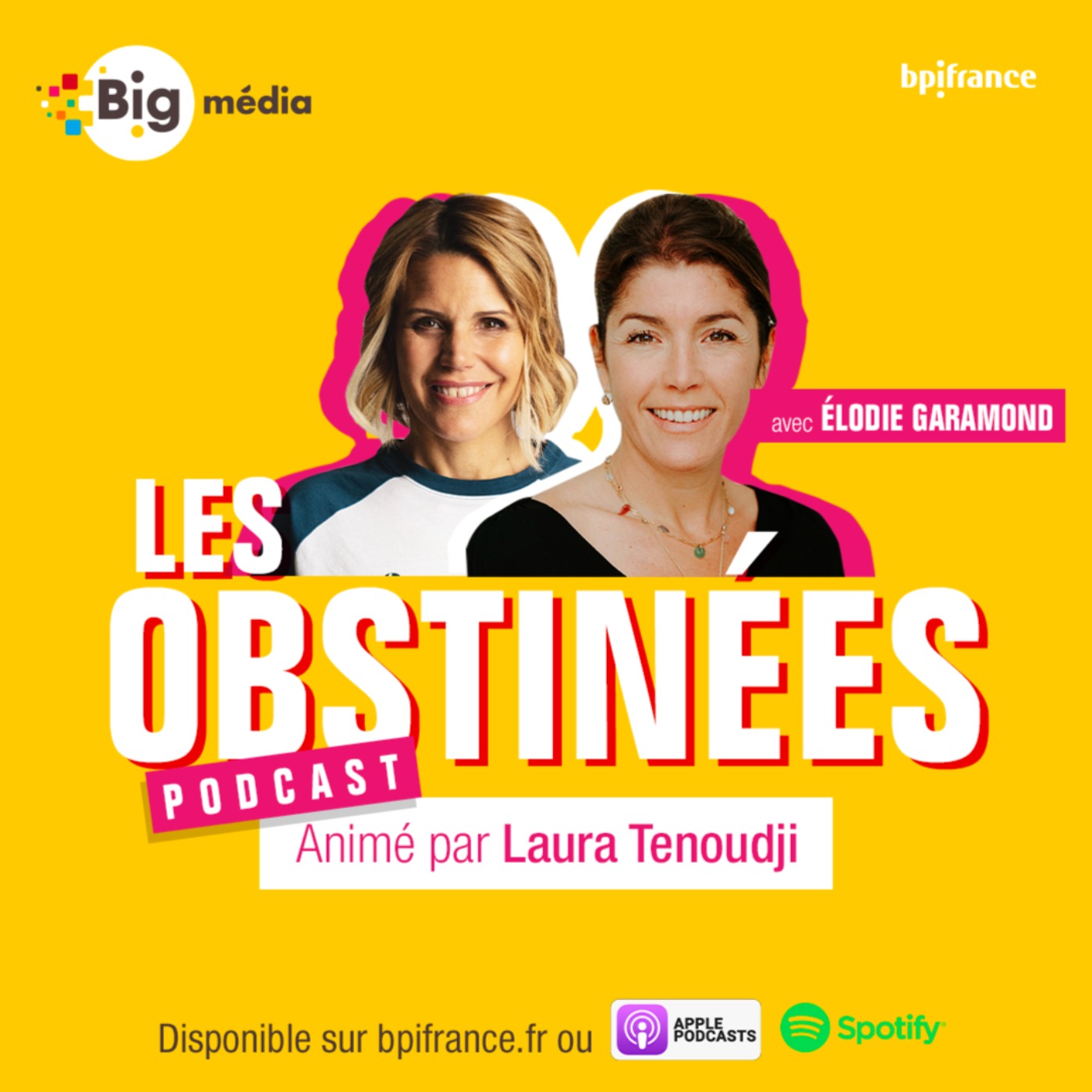 Les Obstinées