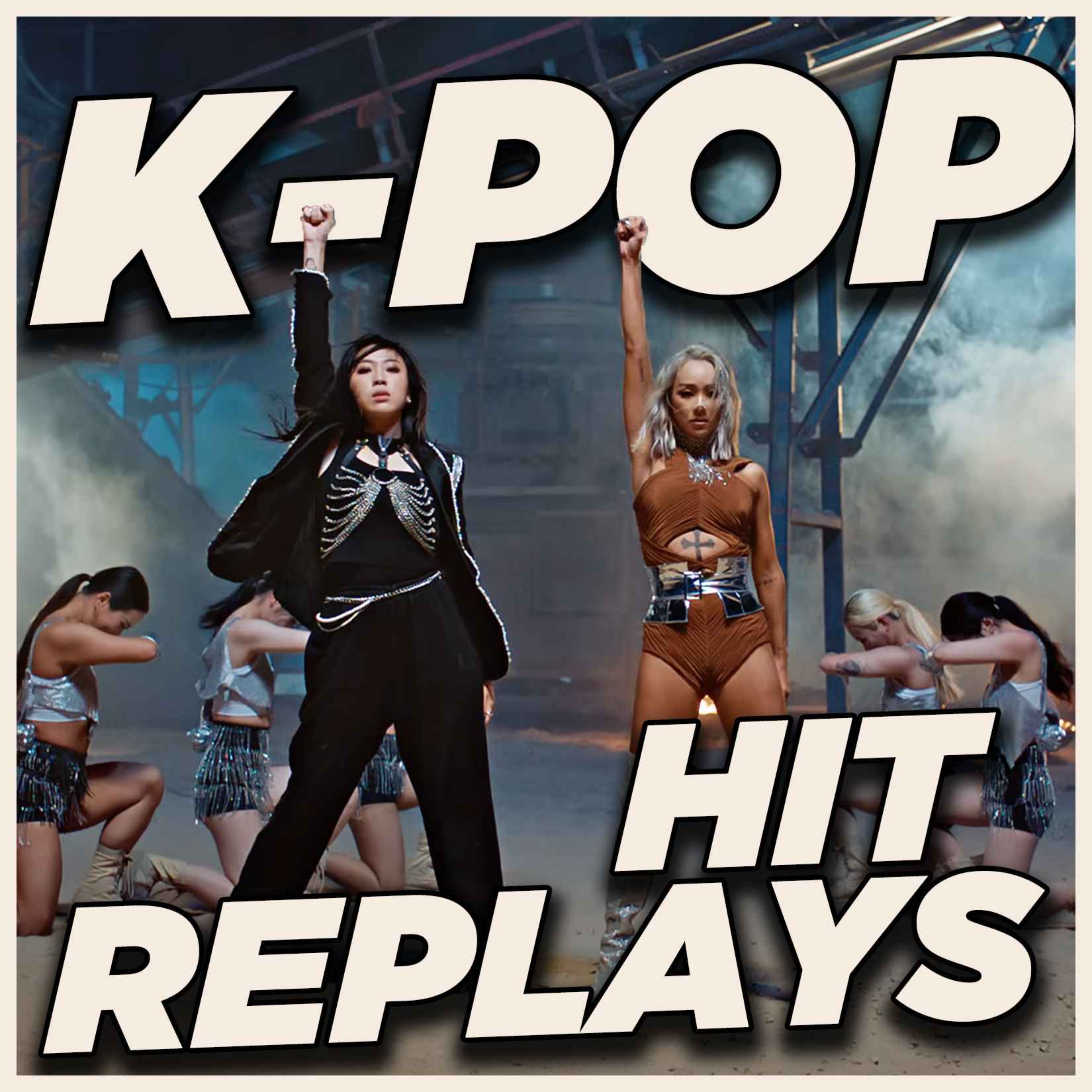 K-POP HIT REPLAYS: HYOLYN, JEY, KANGDANIEL