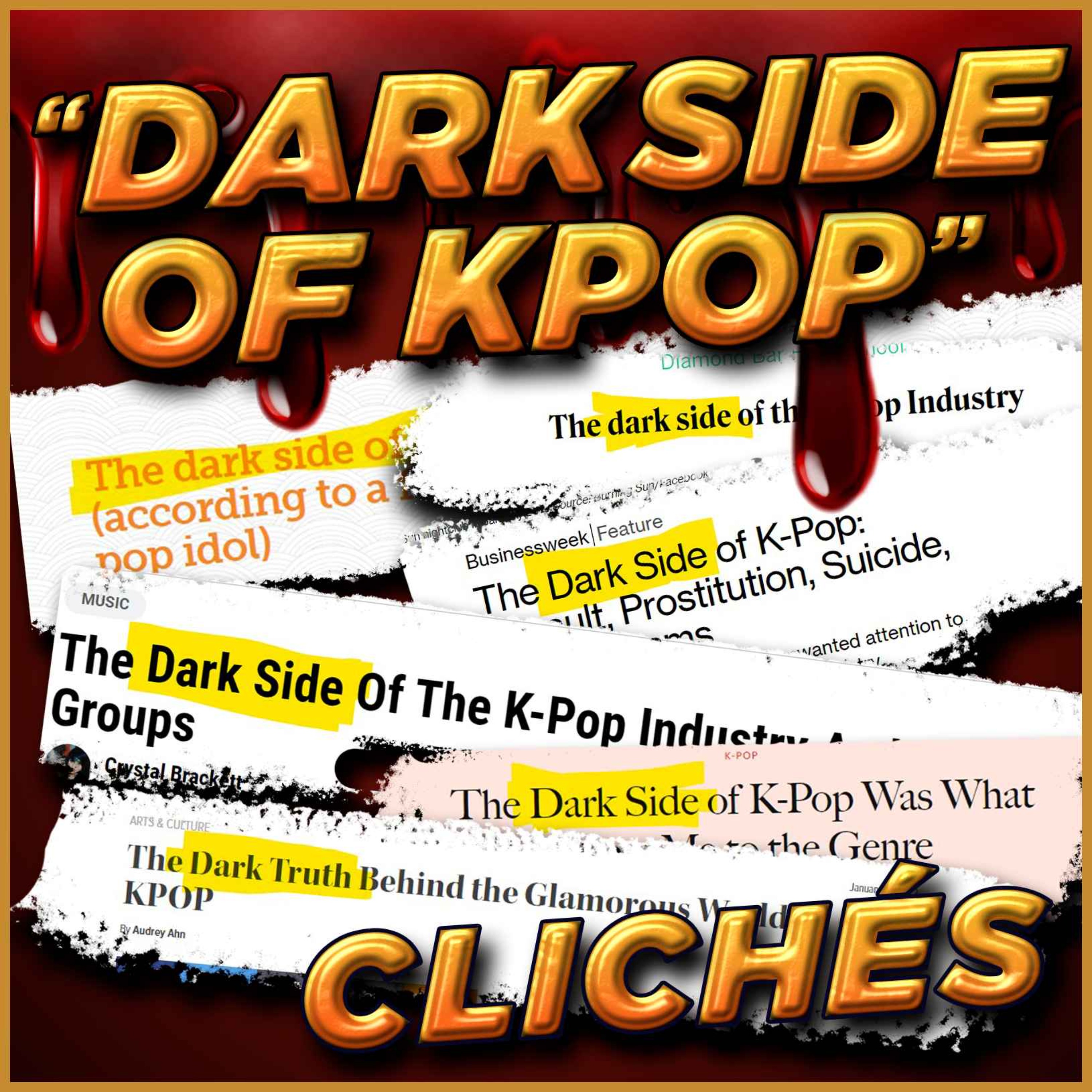 cover art for The "Dark Side of Kpop" Clichés