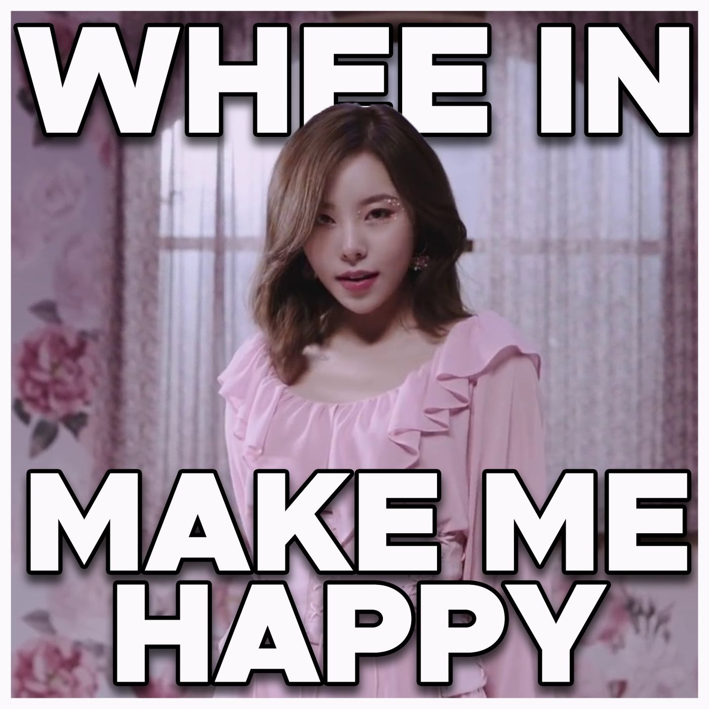 Whee In’s ”Make Me Happy”