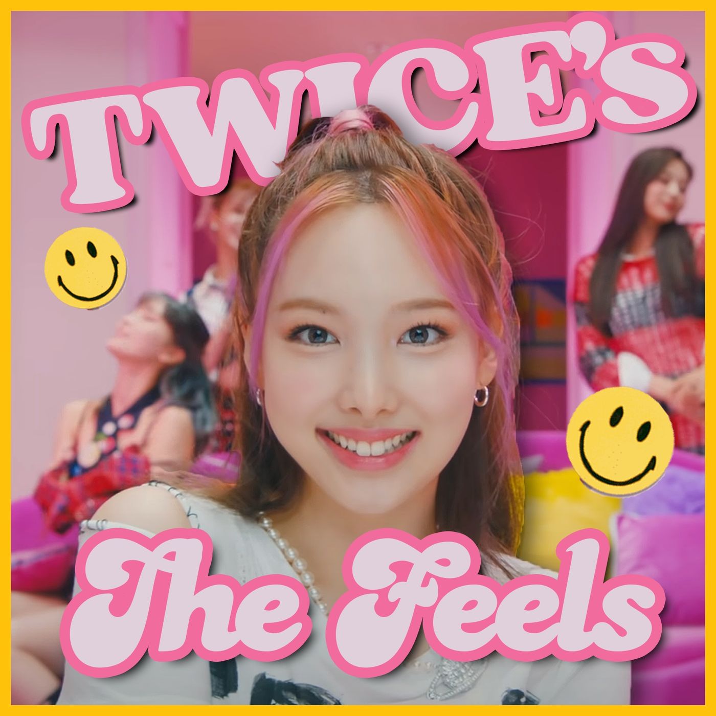 TWICE’s ”The Feels”