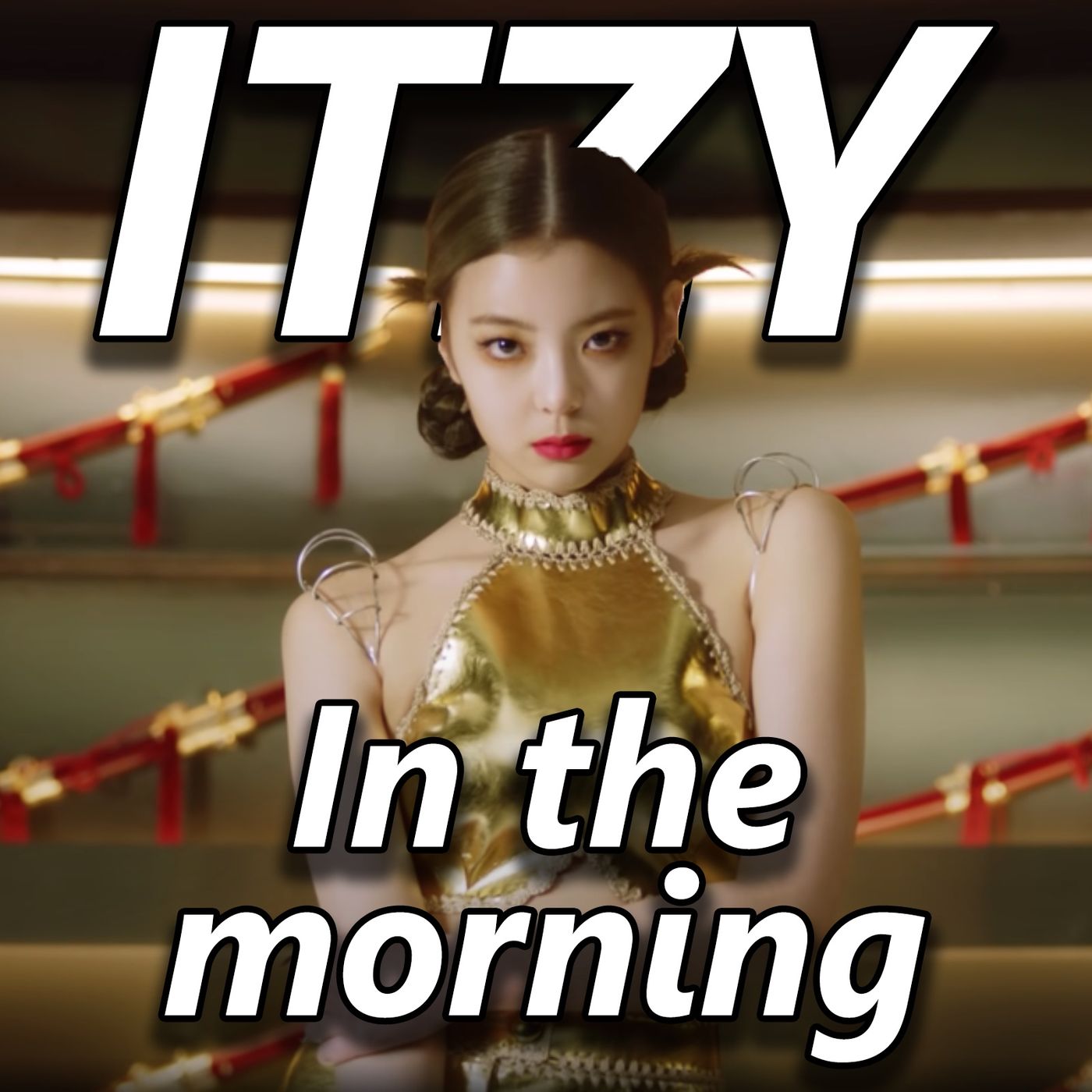 ITZY’s ”In the morning”