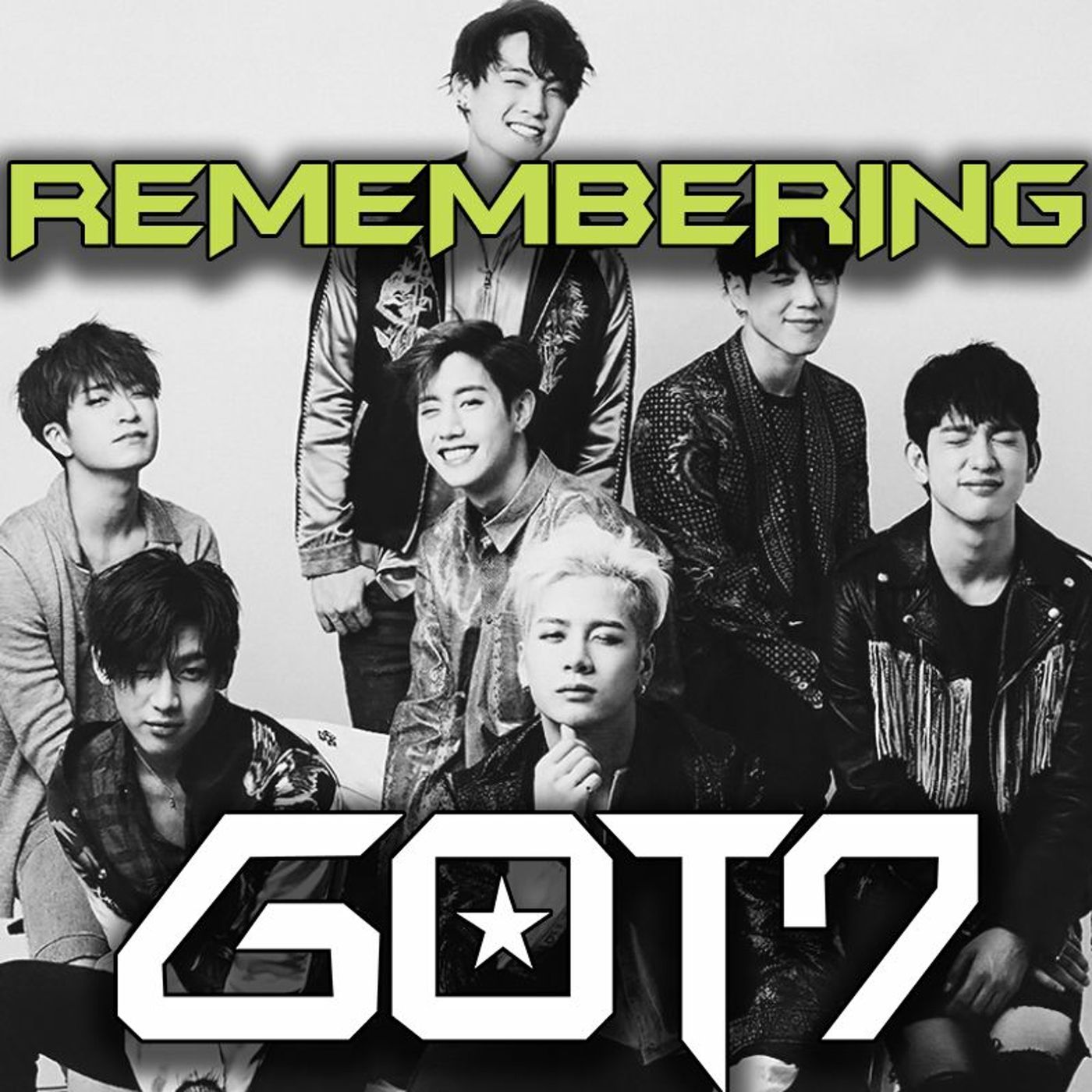 Remembering GOT7