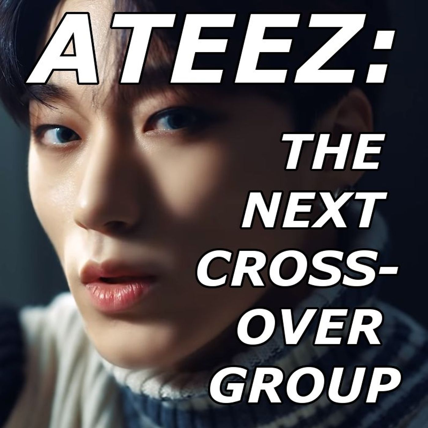 ATEEZ: The Next Crossover Group