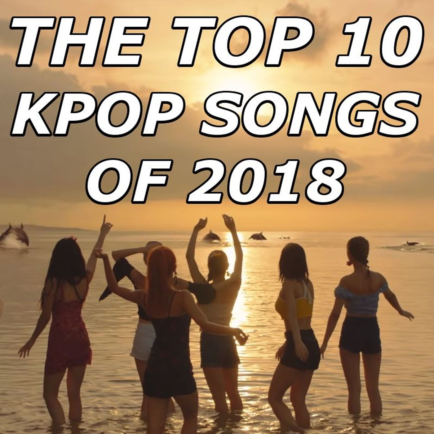 The Top 10 K-Pop Songs Of 2018