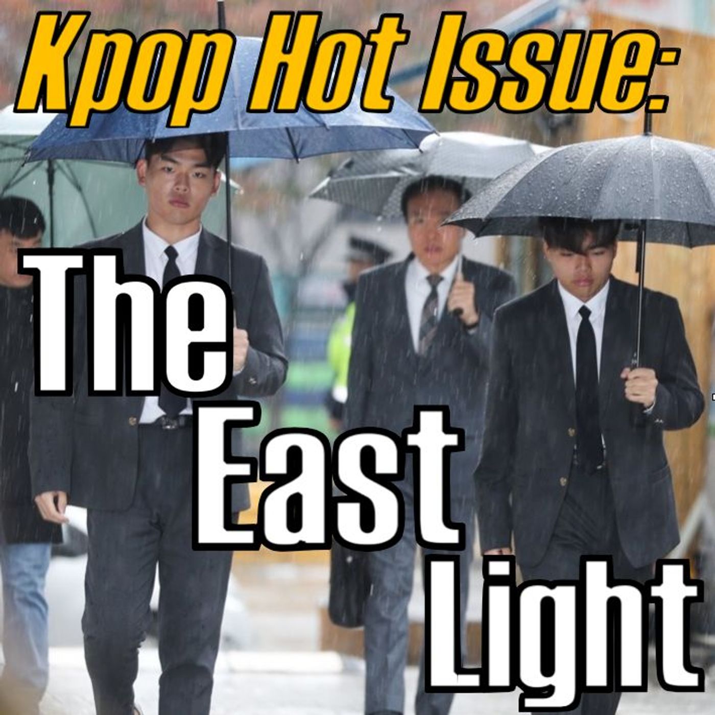 Kpop Hot Issue: TheEastLight