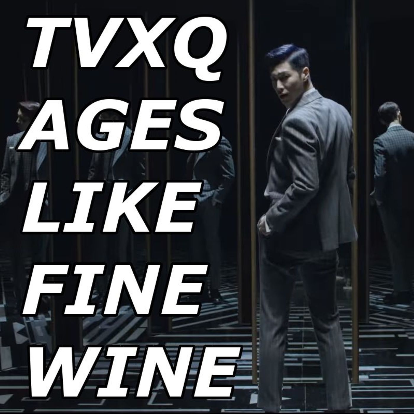 TVXQ Ages Like Fine Wine