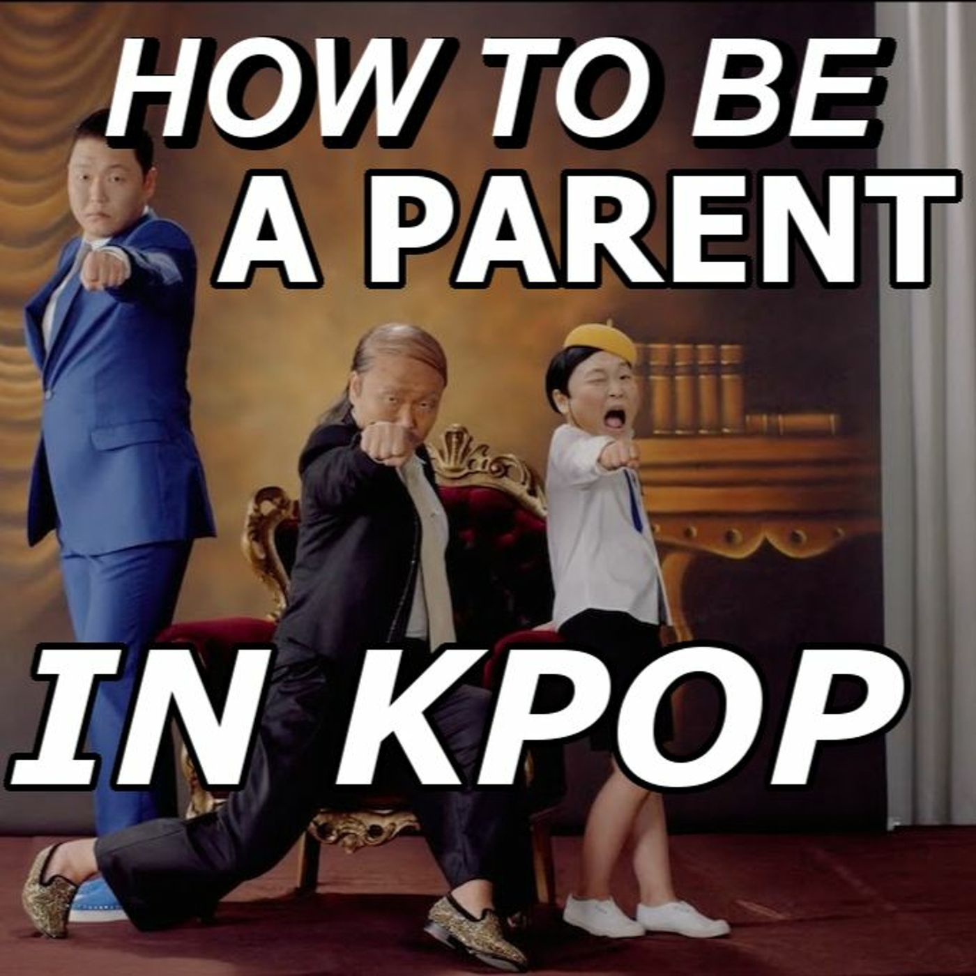 How To Be A Parent In Kpop