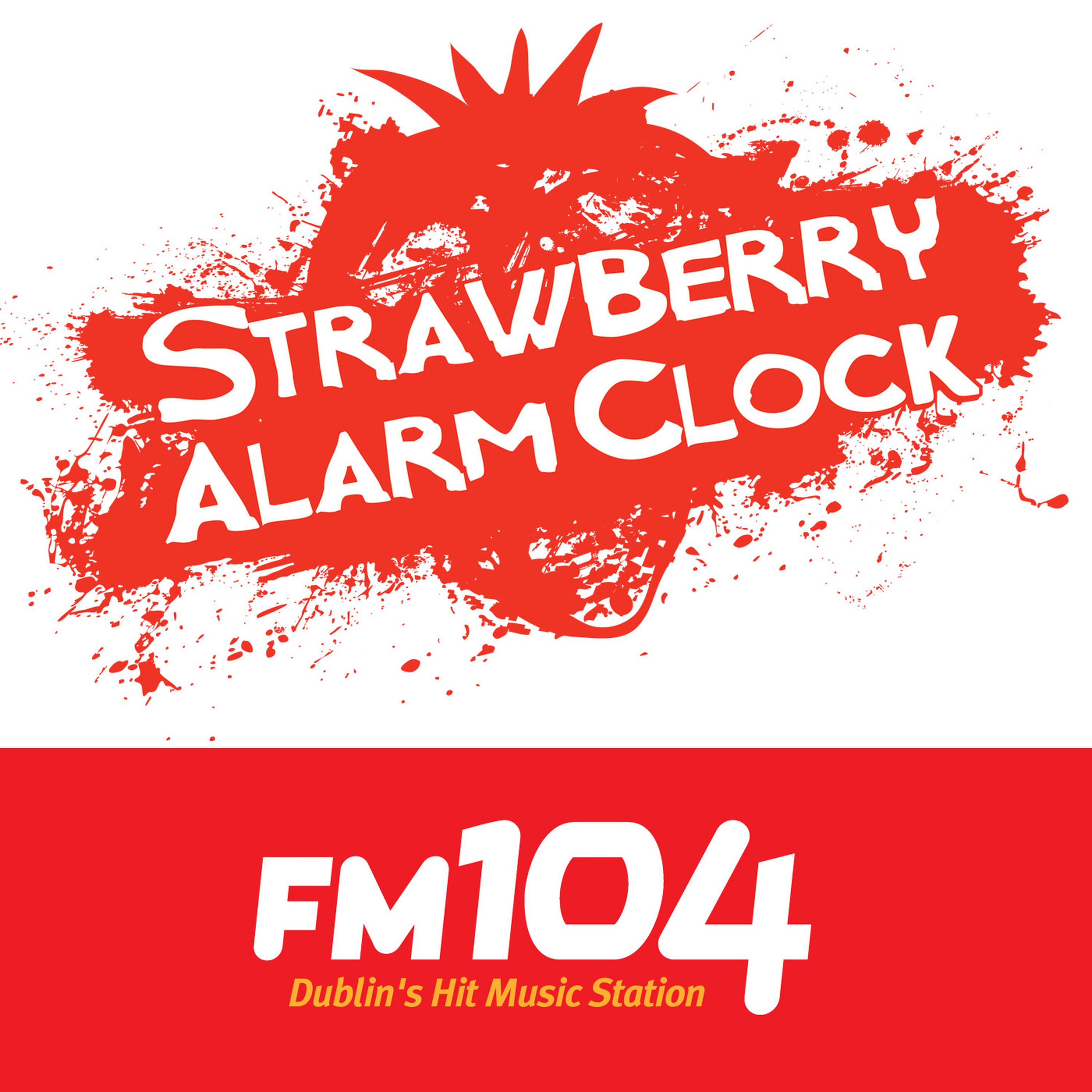 FM104\'s Strawberry Alarm Clock