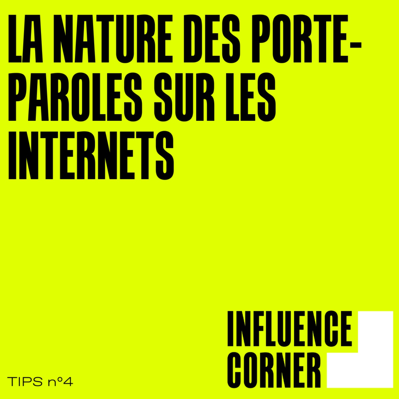 INFLUENCE CORNER le podcast