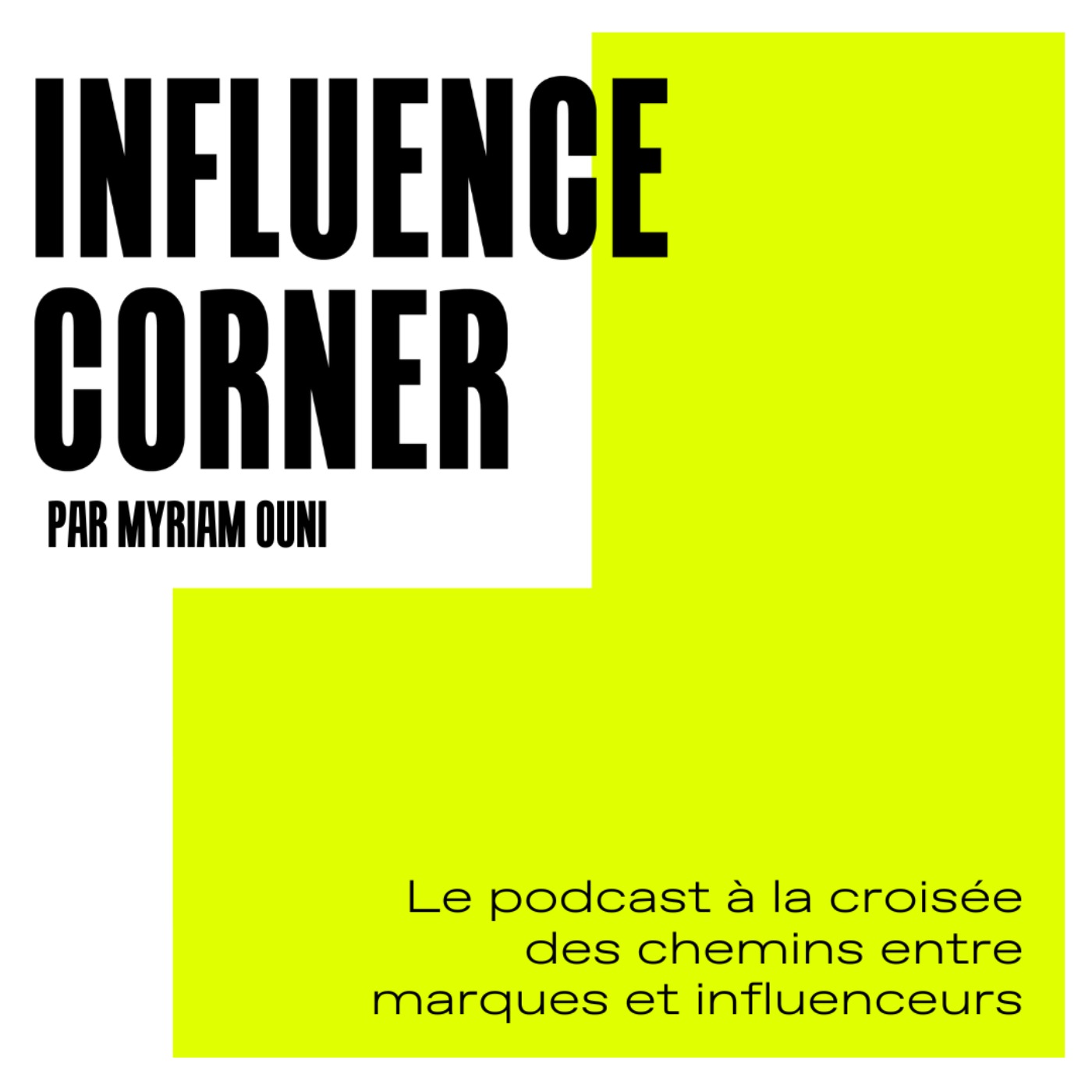 INFLUENCE CORNER - BANDE ANNONCE