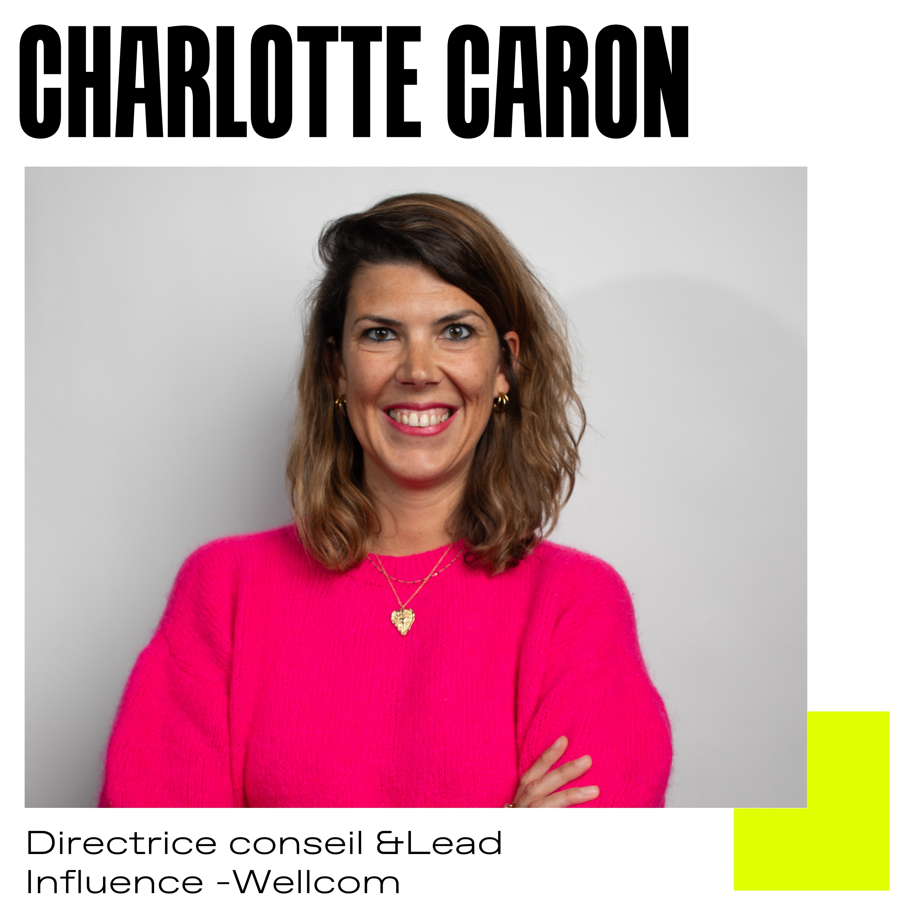 %23Portrait de Charlotte Caron : Réconcilier influence, relation média et sens