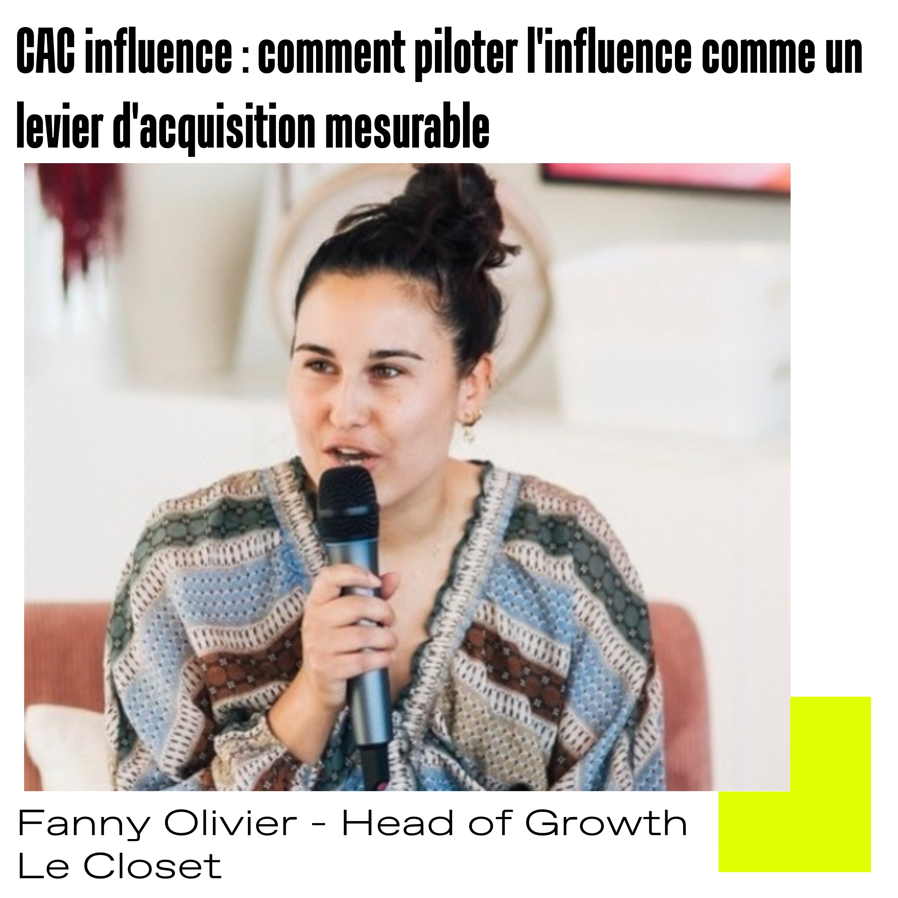 CAC influence : comment Le Closet pilote l'influence comme un levier d'acquisition mesurable