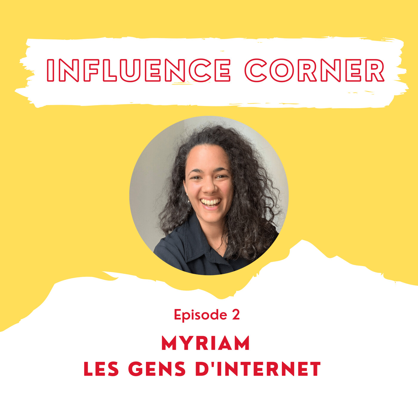 INFLUENCE CORNER le podcast