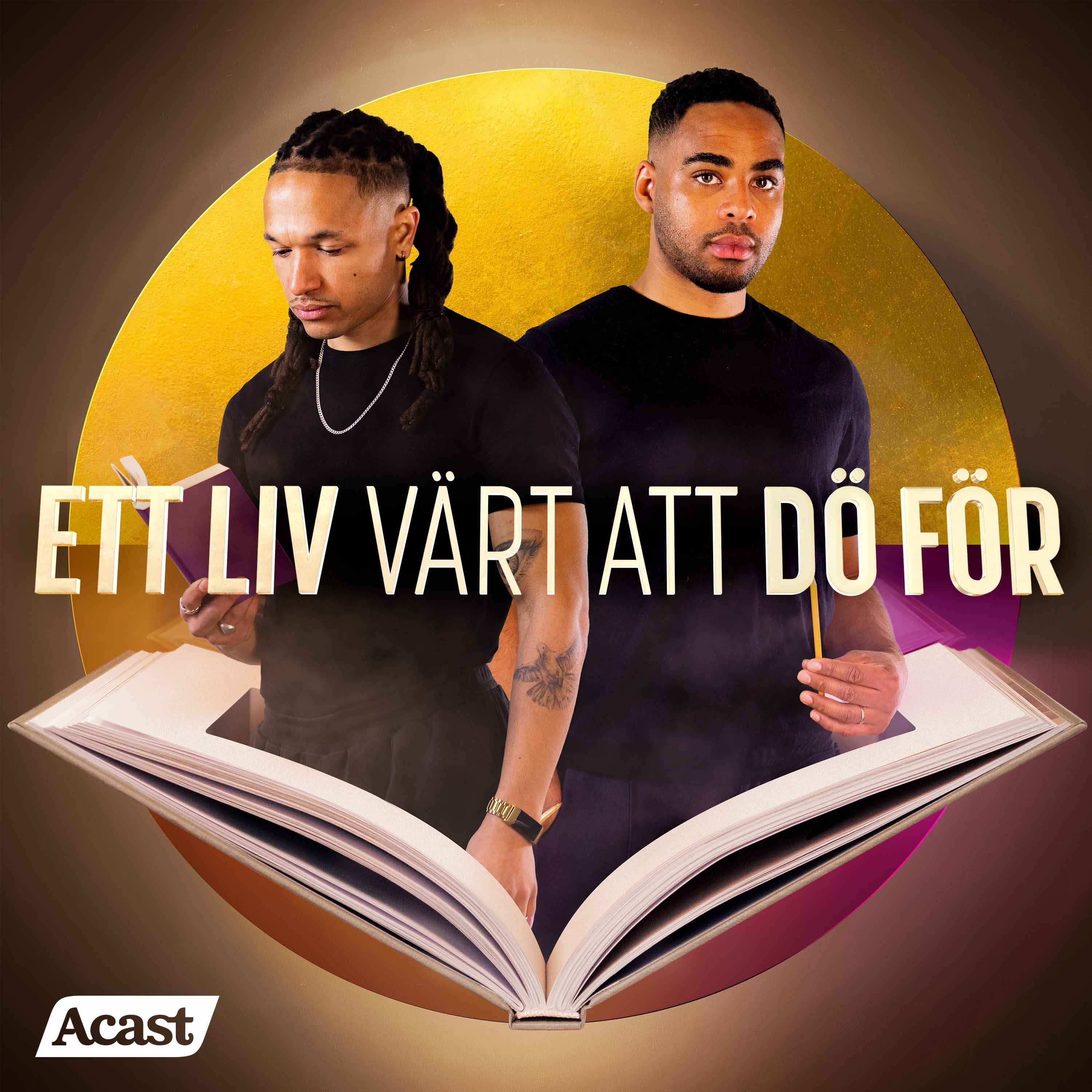 ETT LIV VÄRT ATT DÖ FÖR