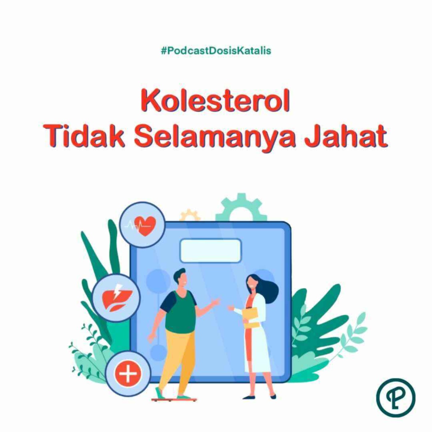 Dosis Katalis