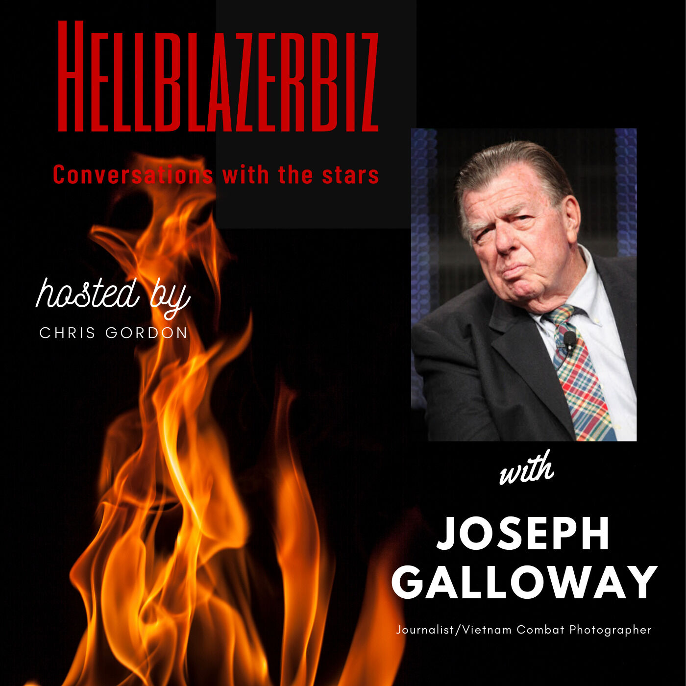 Award winning war journalist & co-author of "We Were Soldiers Once...and Young" Joe Galloway joins me