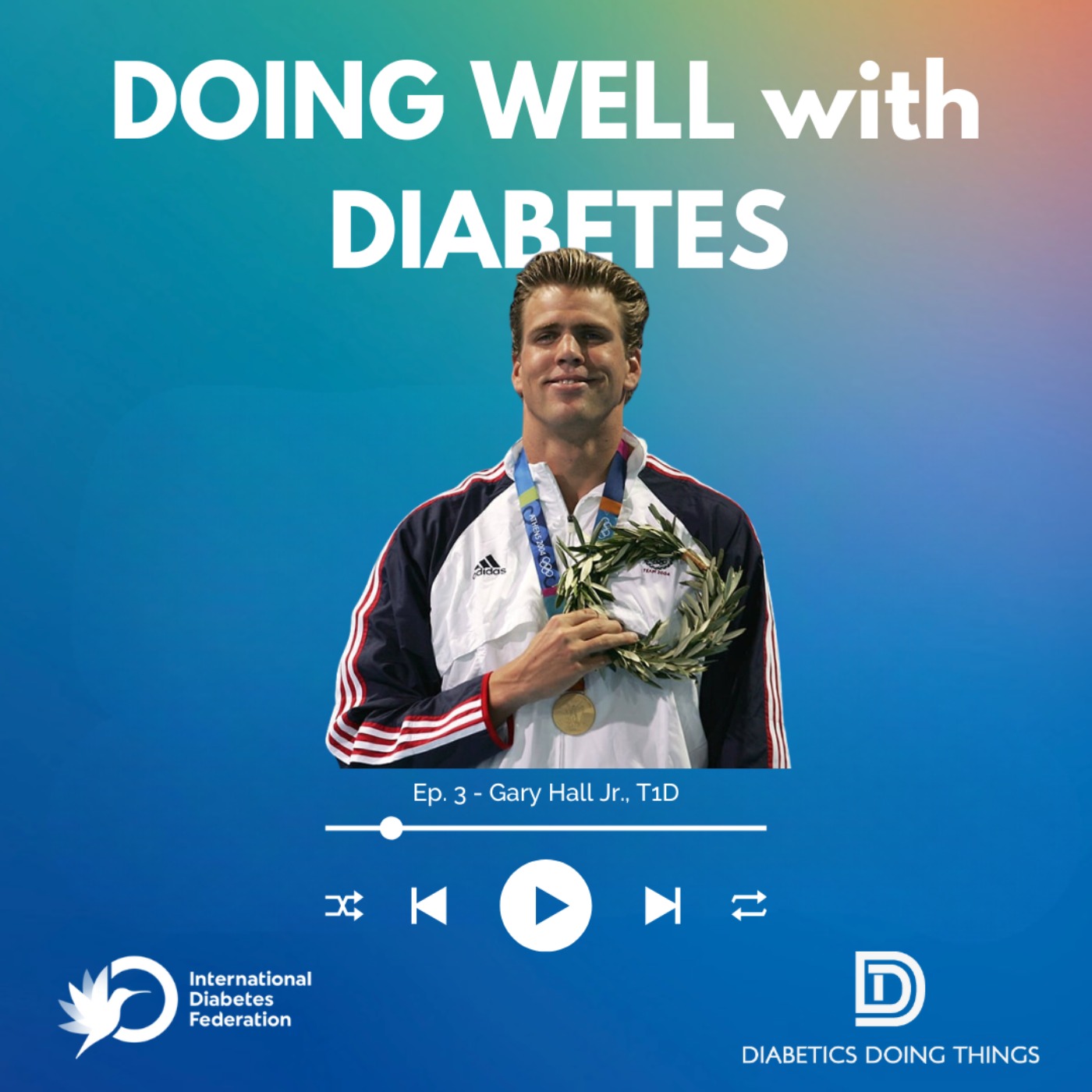 Doing Well with Diabetes: Gary Hall Jr.'s Journey with Diabetes