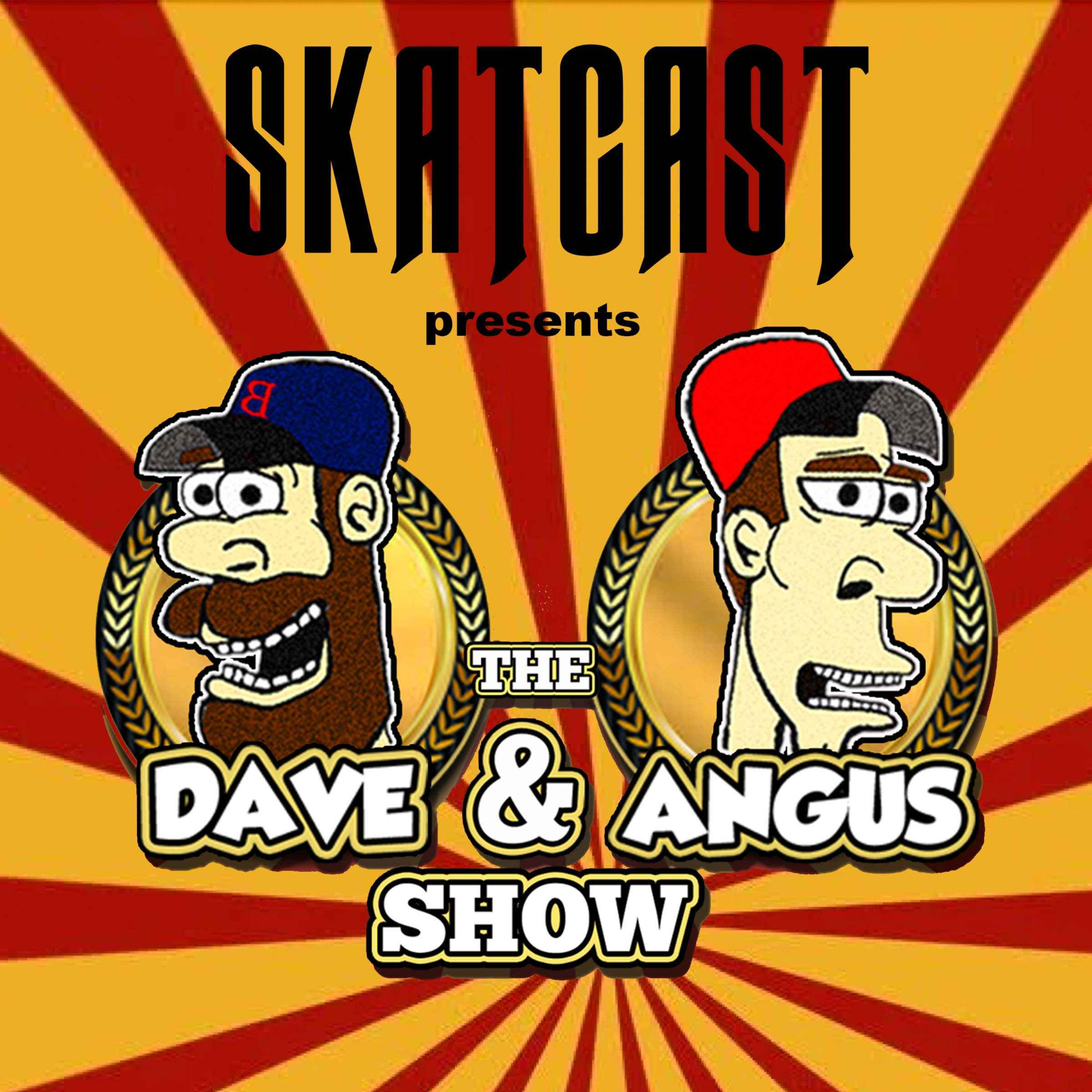 cover art for SKATCAST | The Dave and Angus Show | Episode 089 - Metallica, Fictional Swords, Record Store and Montana Recap