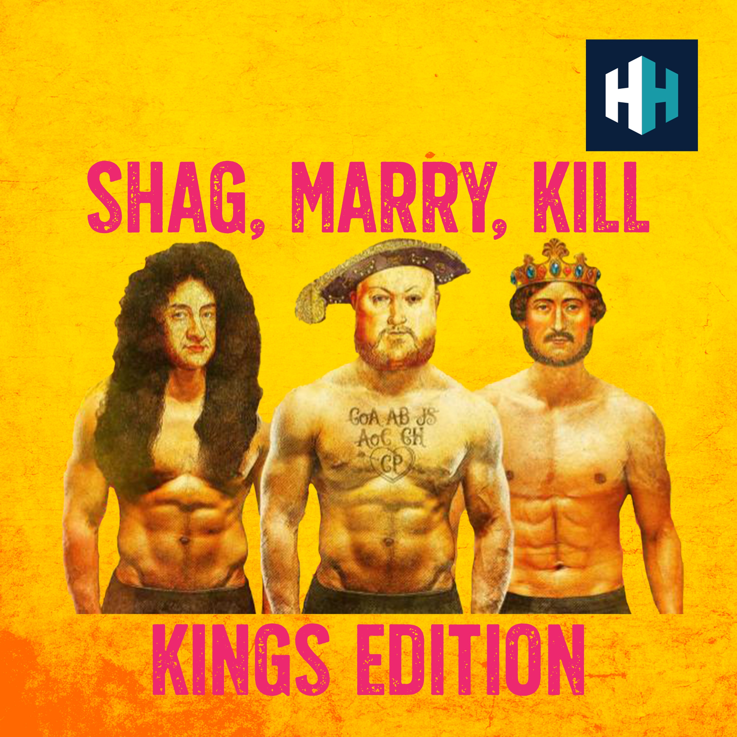 Shag, Marry, Kill: Kings Edition (Live Show Recording)