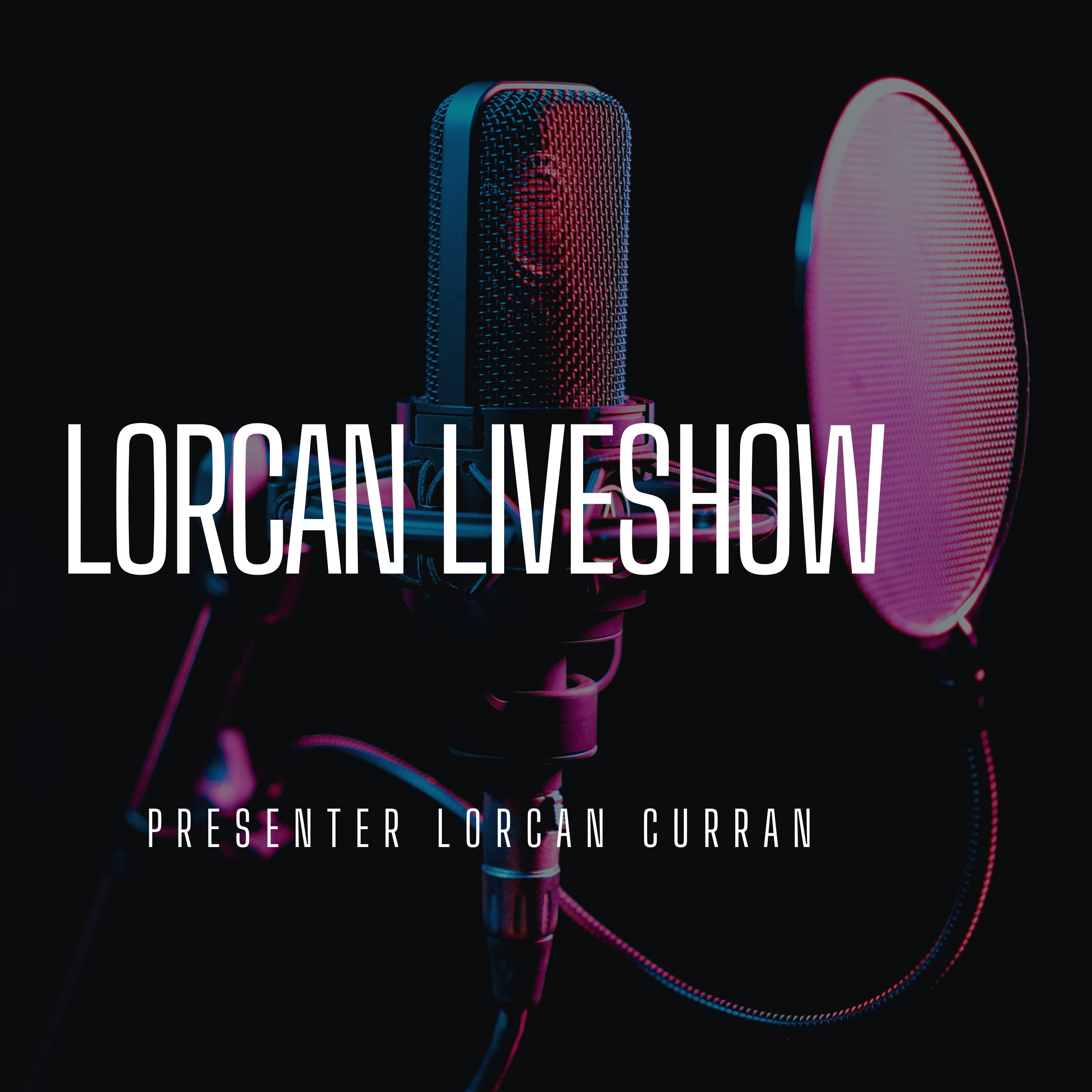 Lorcan Liveshow