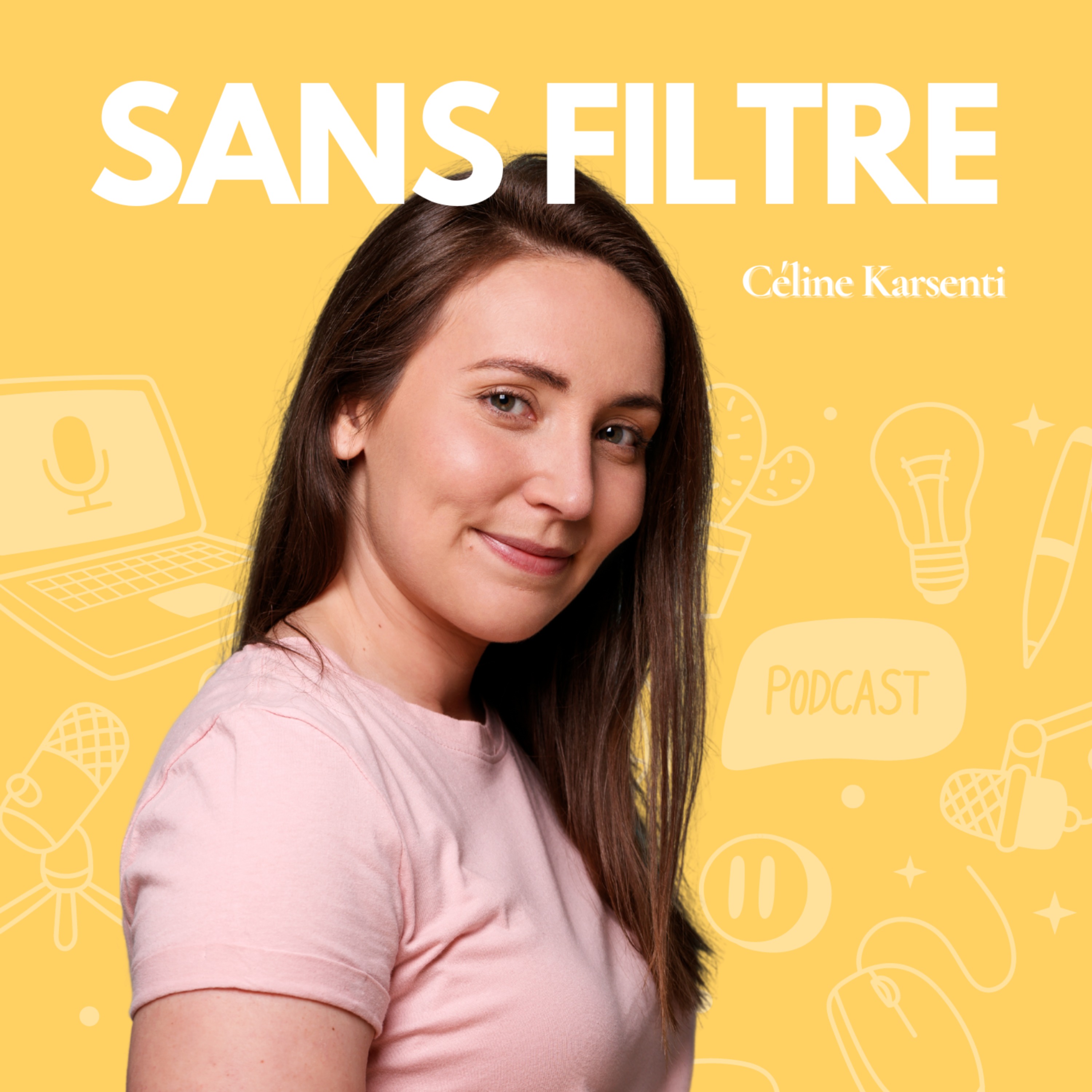 SANS FILTRE