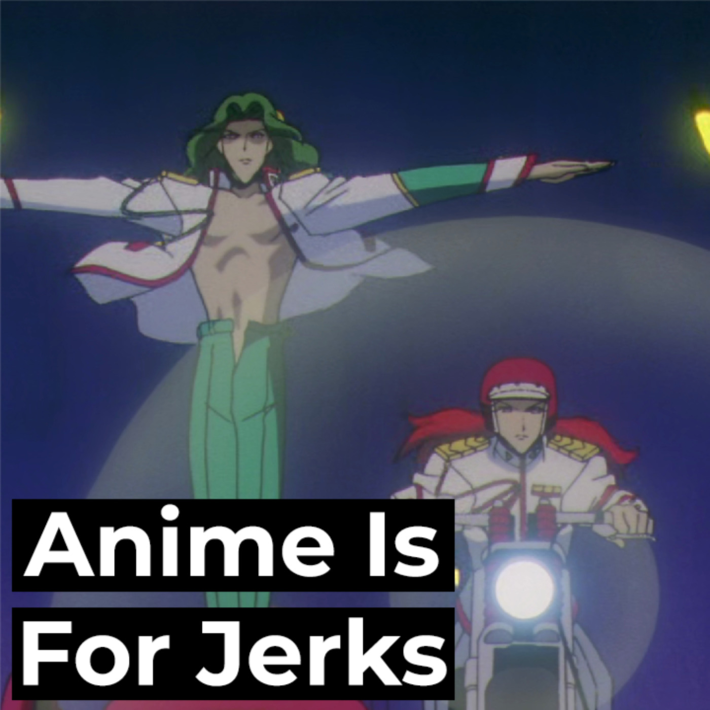 Anime Is For Jerks