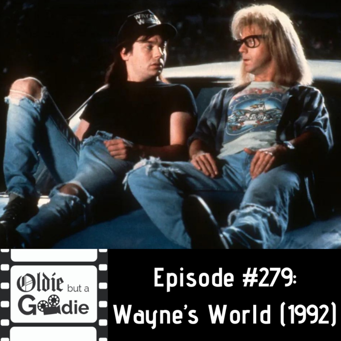 #279: Wayne's World (1992)