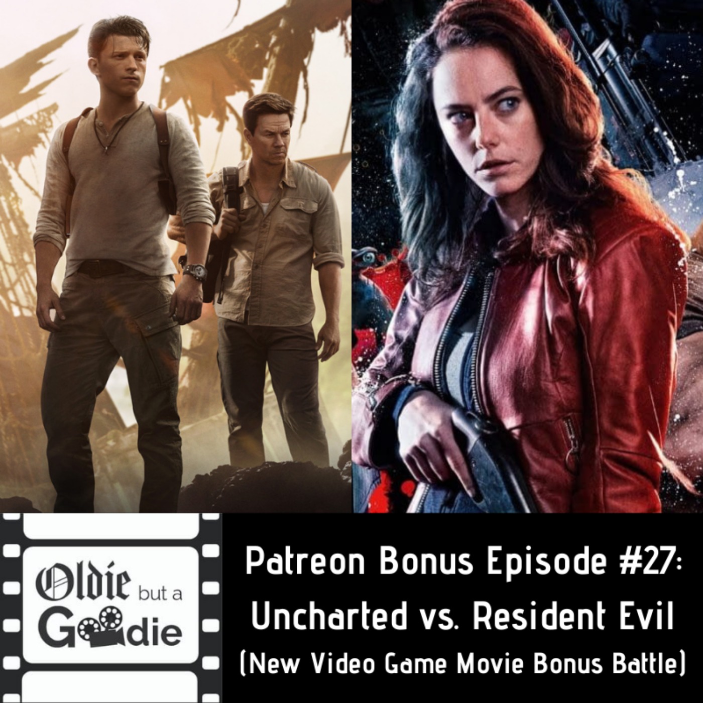 Uncharted (2022) / Resident Evil: Welcome to Raccoon City (2021) [Patreon Bonus Episode]