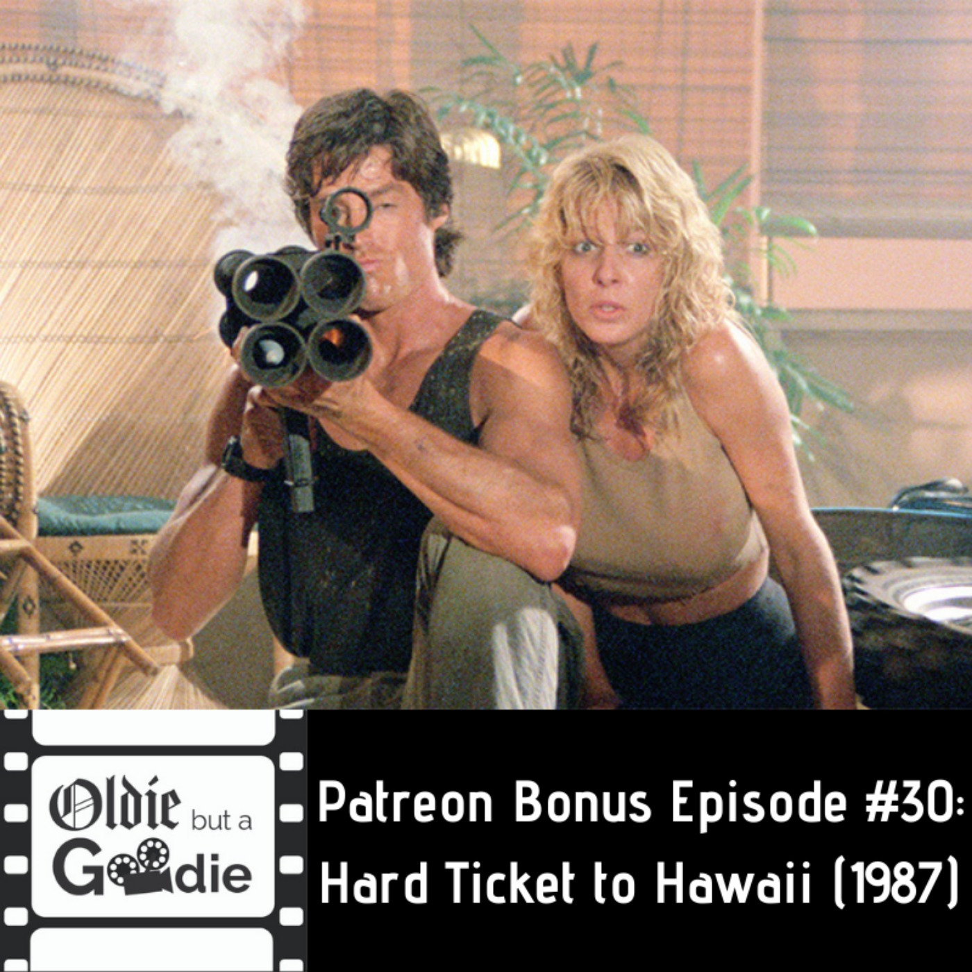 Hard Ticket to Hawaii (1987) [Patreon Bonus Episode]