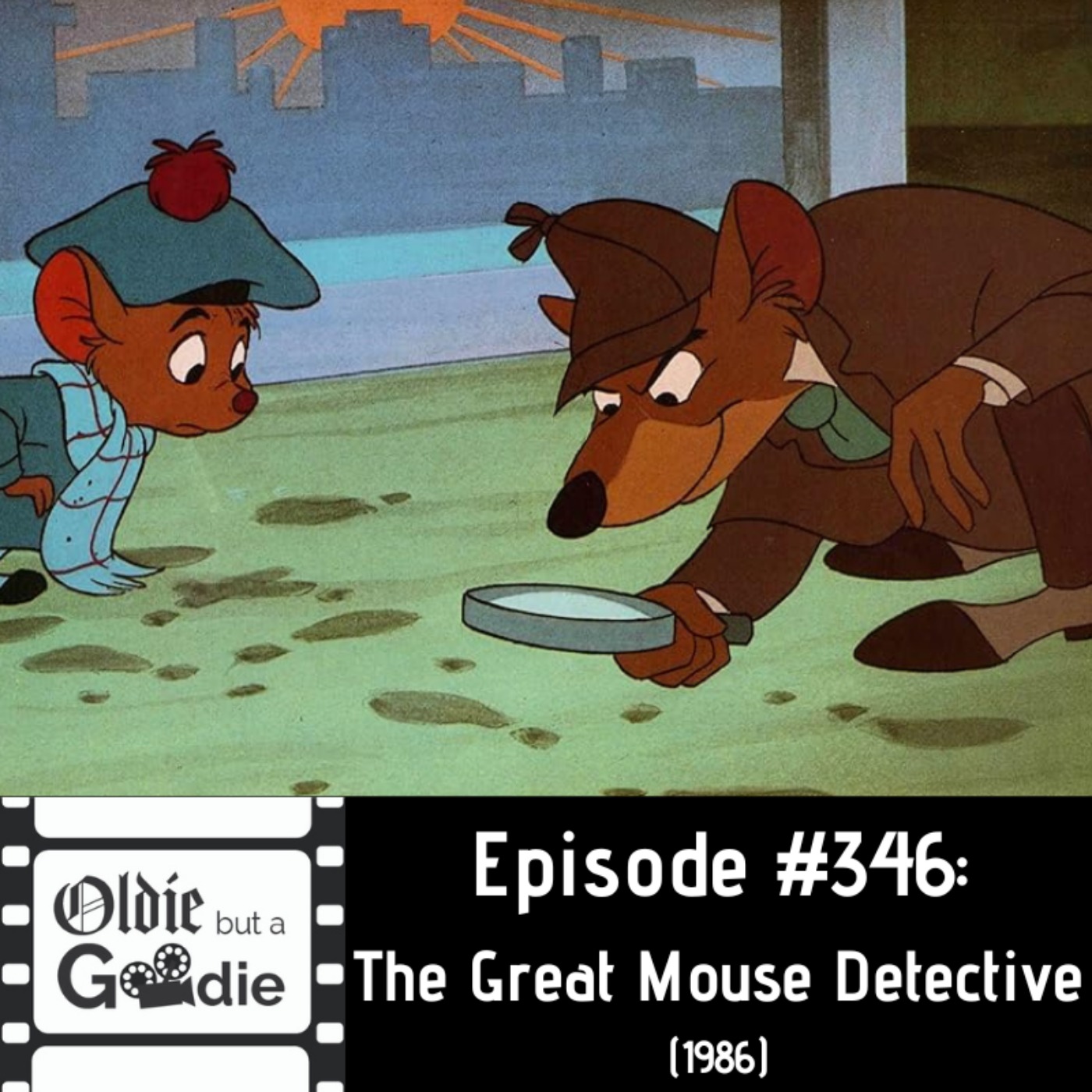 #346: The Great Mouse Detective (1986)