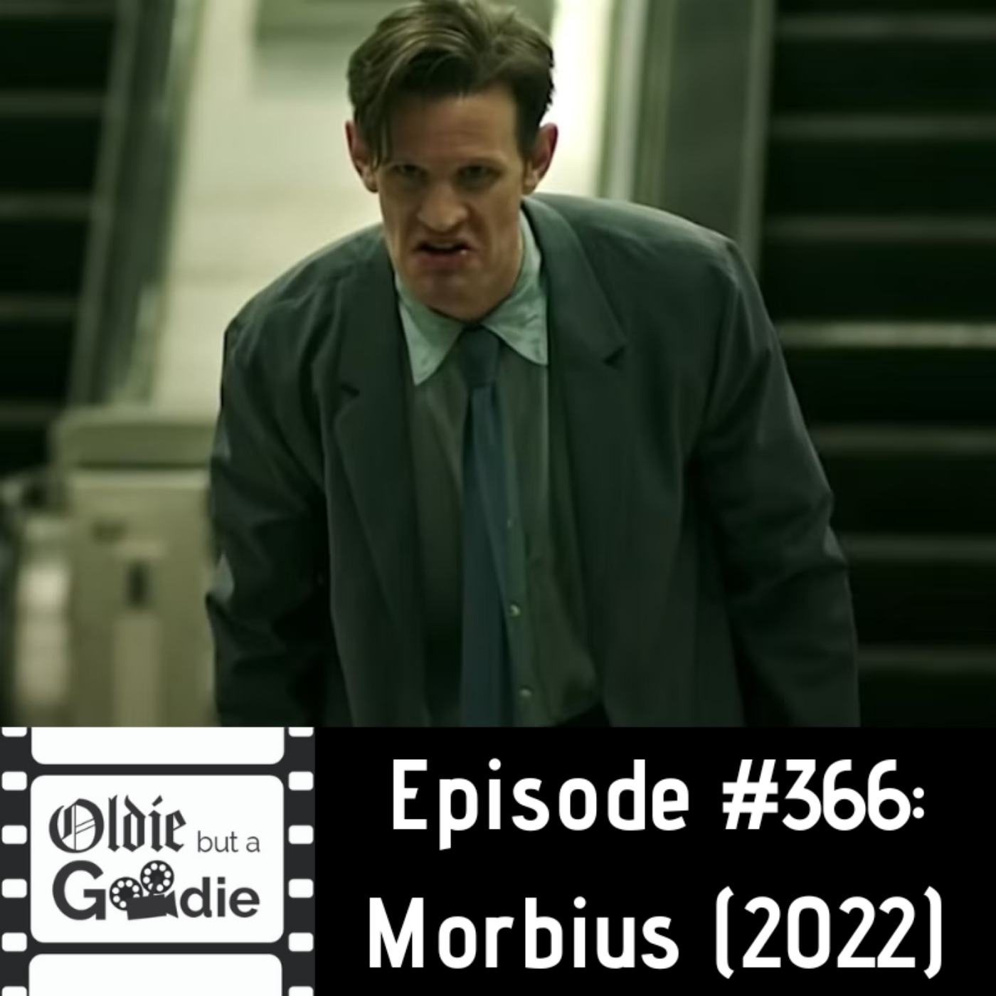 #366: Morbius (2022)