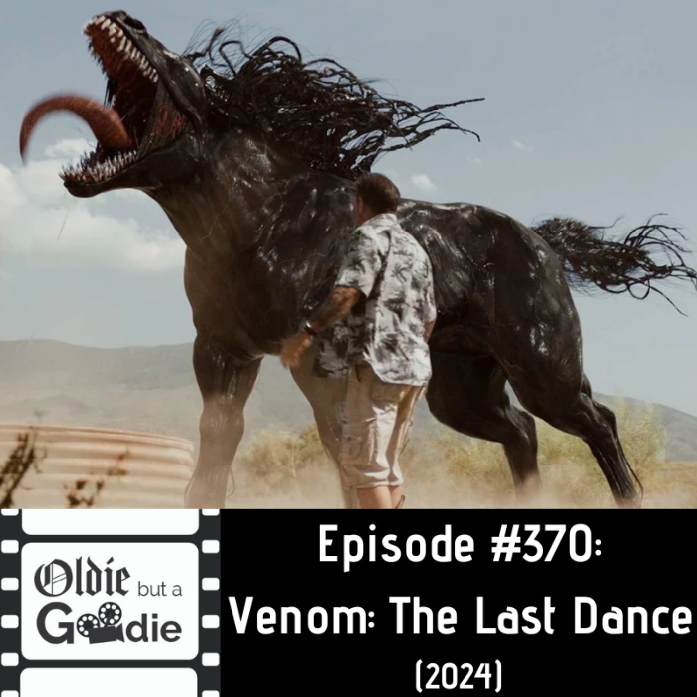 #370: Venom: The Last Dance (2024) episode artwork
