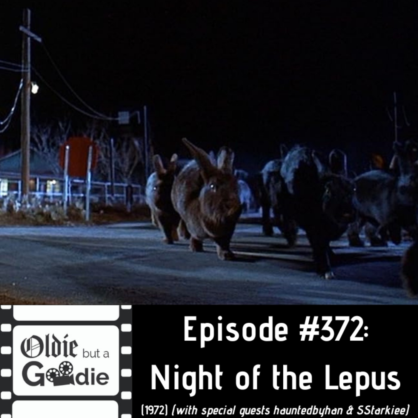 #372: Night of the Lepus (1972) (with hauntedbyhan & SStarkiee) episode artwork