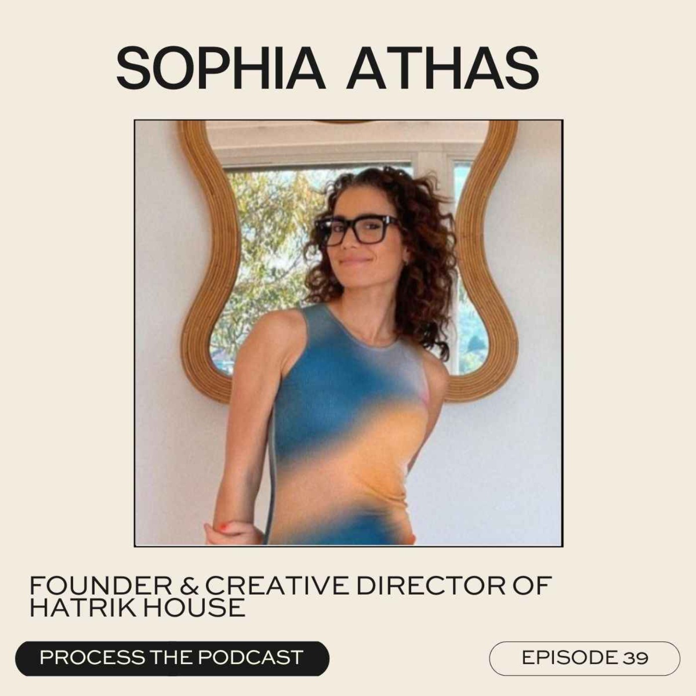 cover art for Scaling creativity, under one roof with Sophia Athas of Hatrik House 