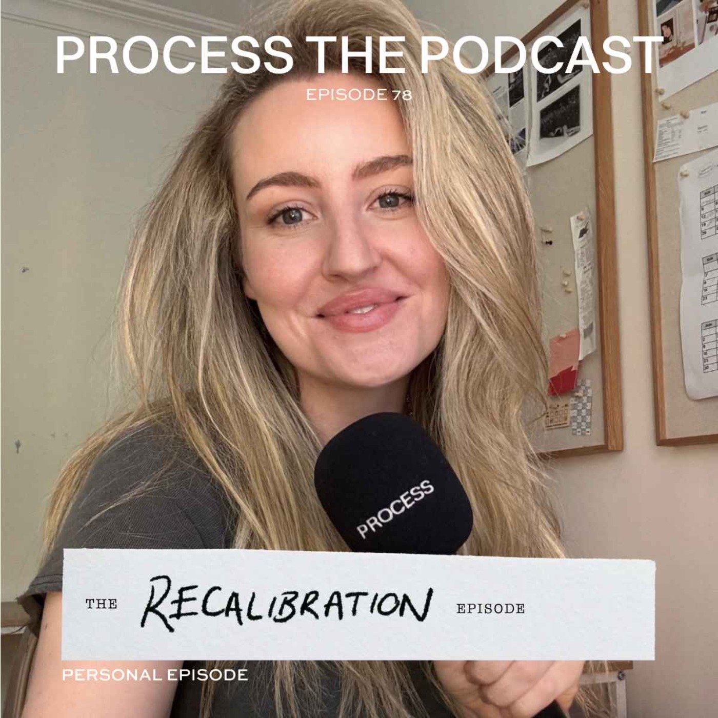 Process The Podcast