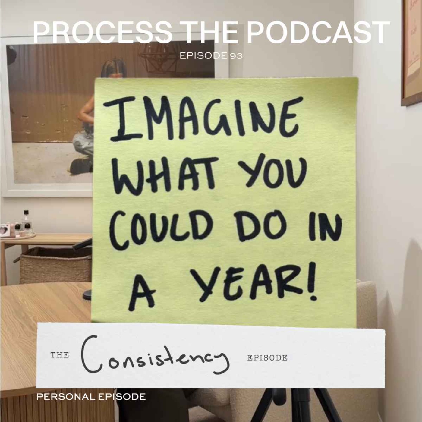 Process The Podcast