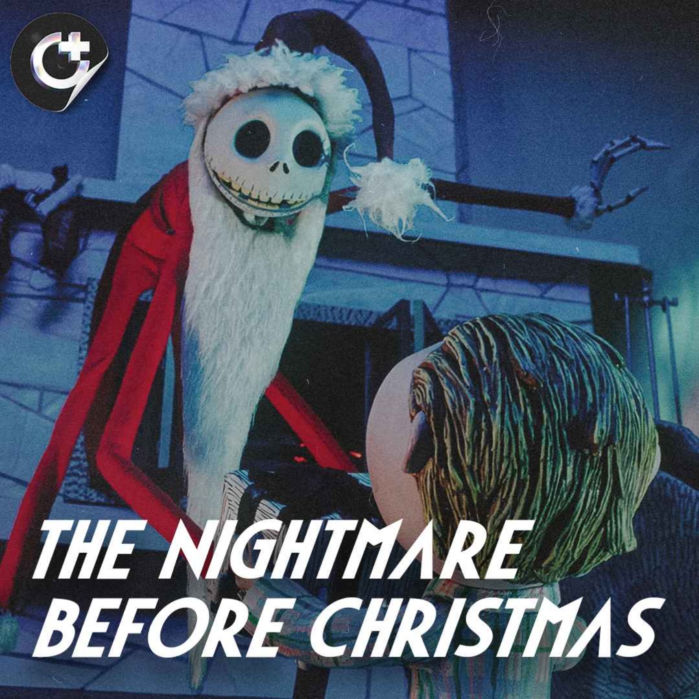 cover art for #137 - The Nightmare Before Christmas - Self-Discovery, Identity, and Isolation in Tim Burton's Timeless Classic