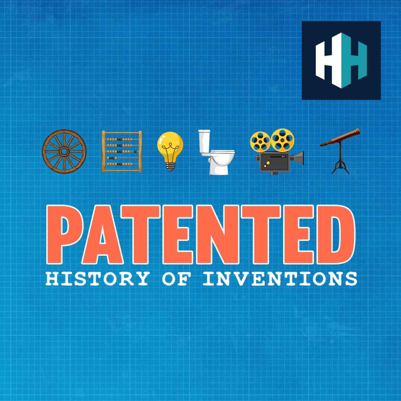 cover art for Welcome to Patented: History of Inventions