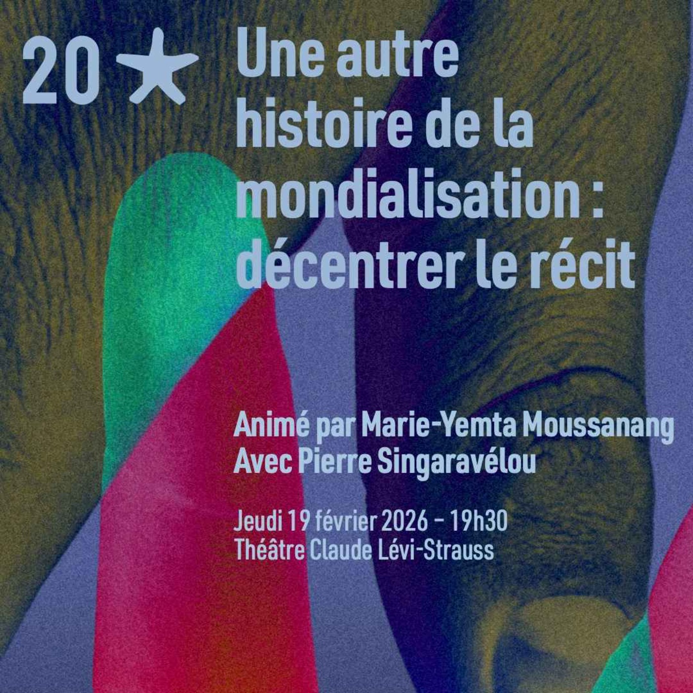 Pierre Singaravélou - Une autre histoire de la mondialisation : décentrer le récit